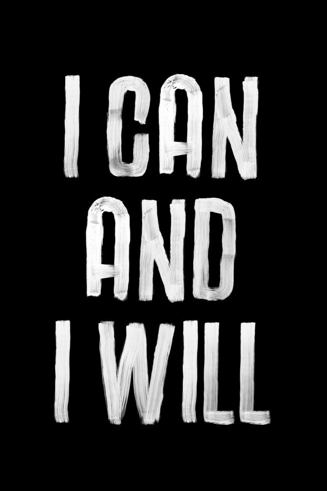 I Can and I Will