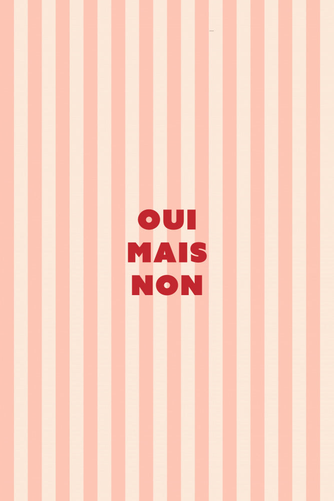 oui mais non