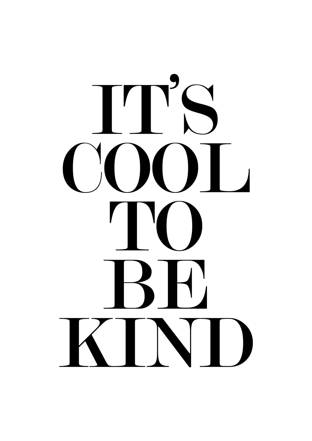 It's Cool to Be Kind