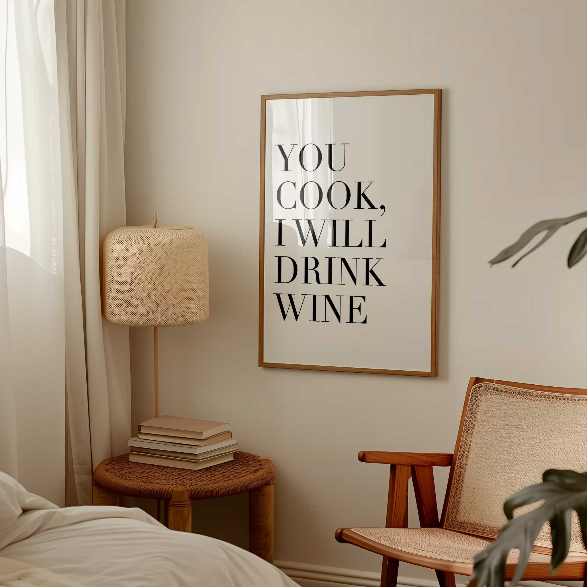You Cook, I Will Drink Wine' chic typography, aesthetic canvas print style for kitchen humor, titled 'You Cook, I Will Drink Wine'