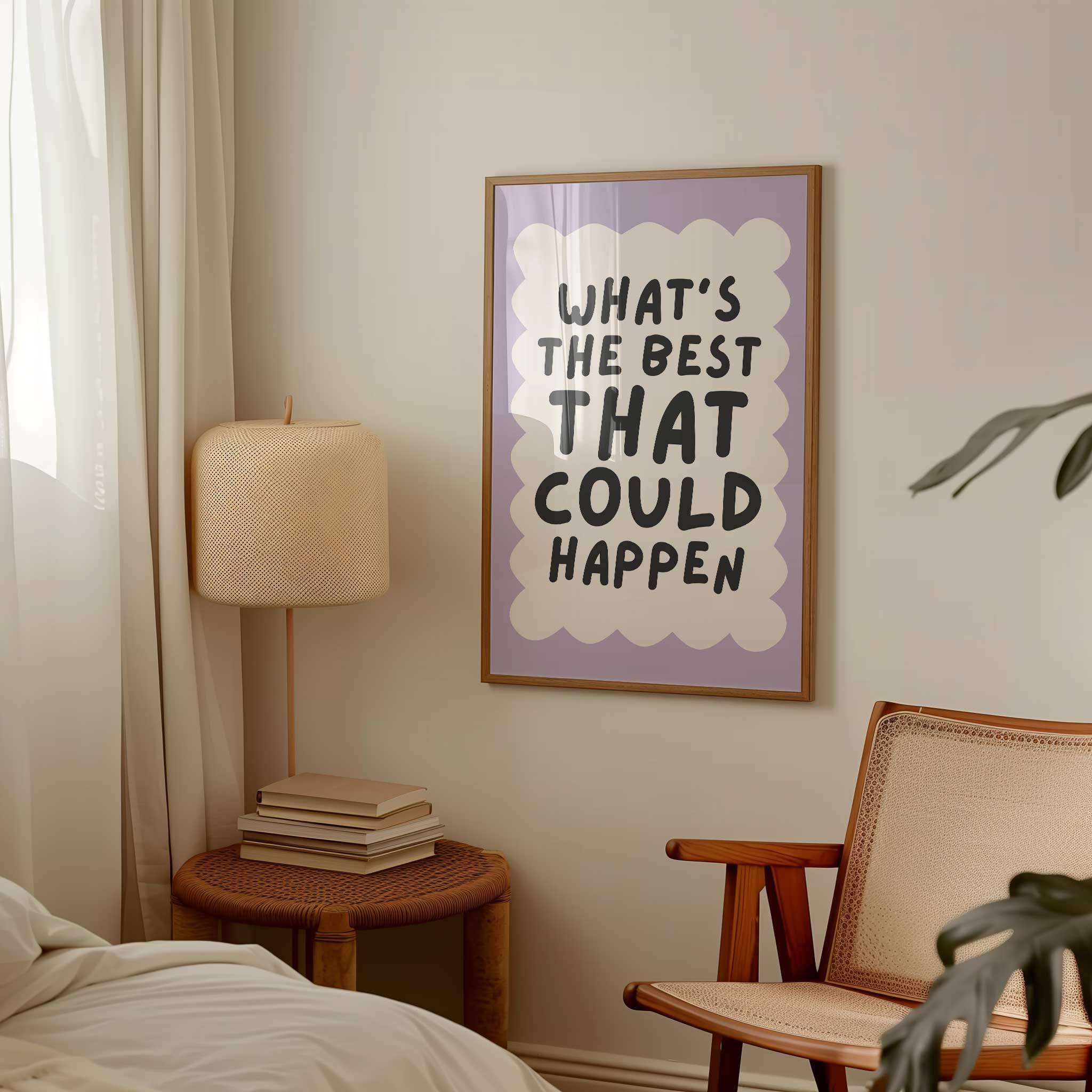 What's the Best That Could Happen - Purple Edition' cheerful typography, modern wall decor for optimistic aesthetic, titled 'What's the Best That Could Happen - Purple Edition'