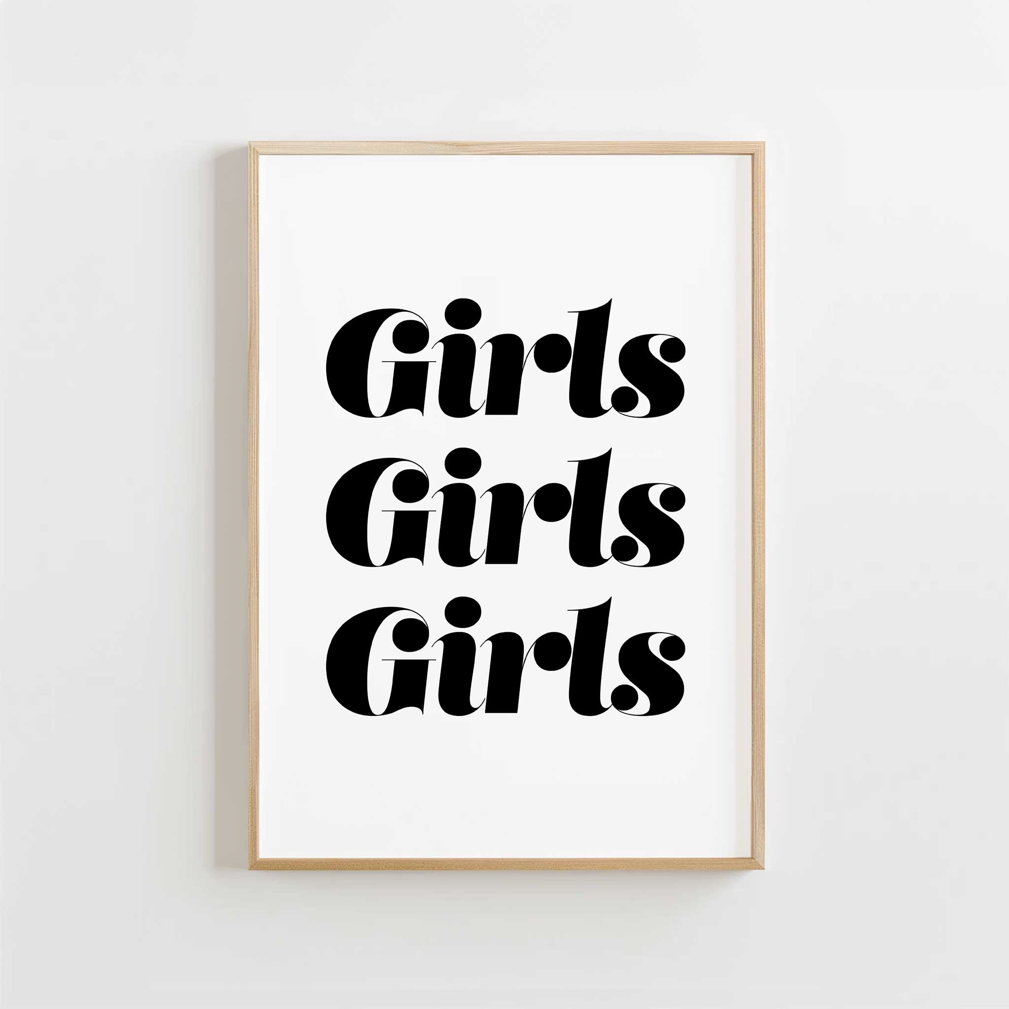 Girls Girls Girls' stylish typography, wall art for living room celebrating girlhood aesthetic, titled 'Girls Girls Girls'