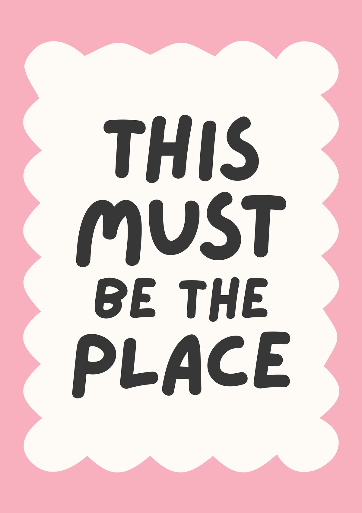 This Must Be the Place - Whimsical Pink