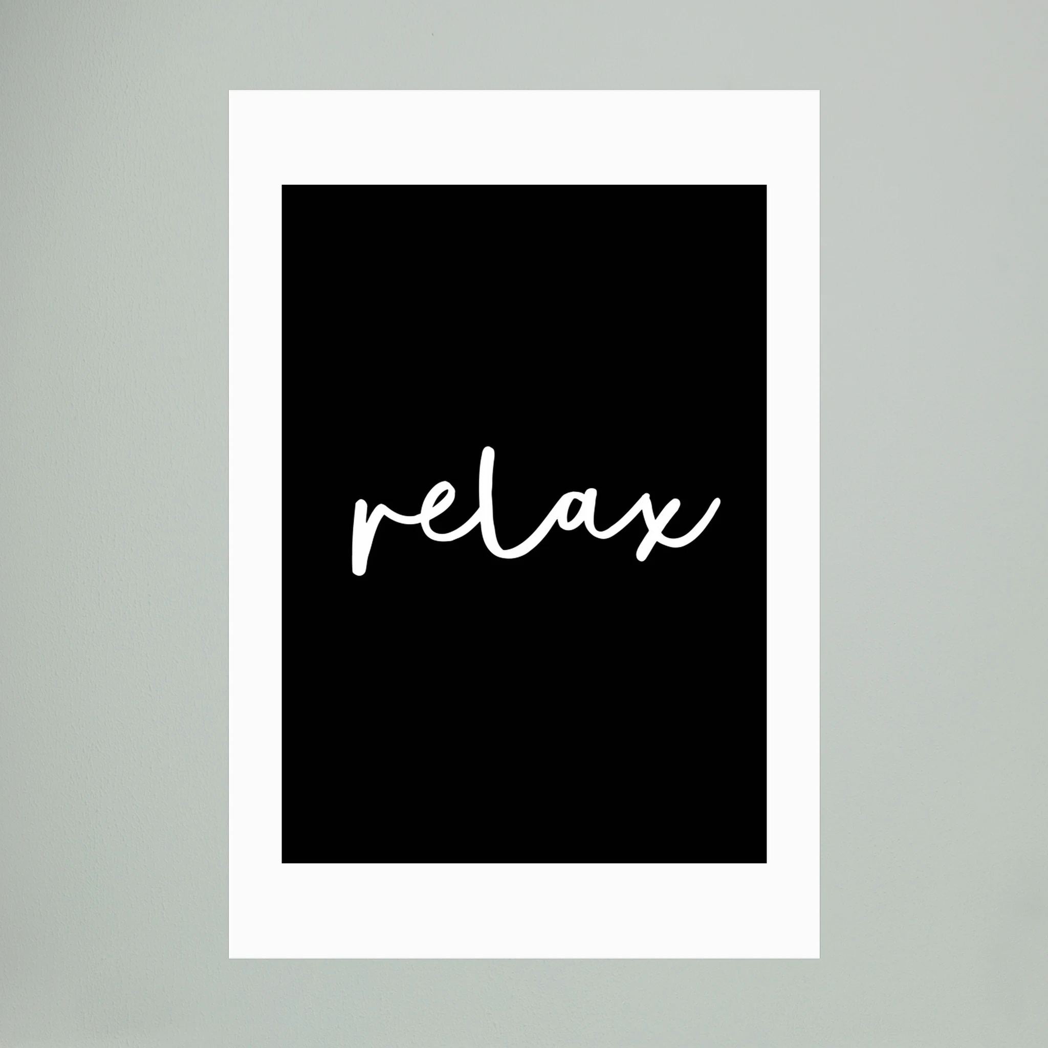 Relax by Brett Wilson