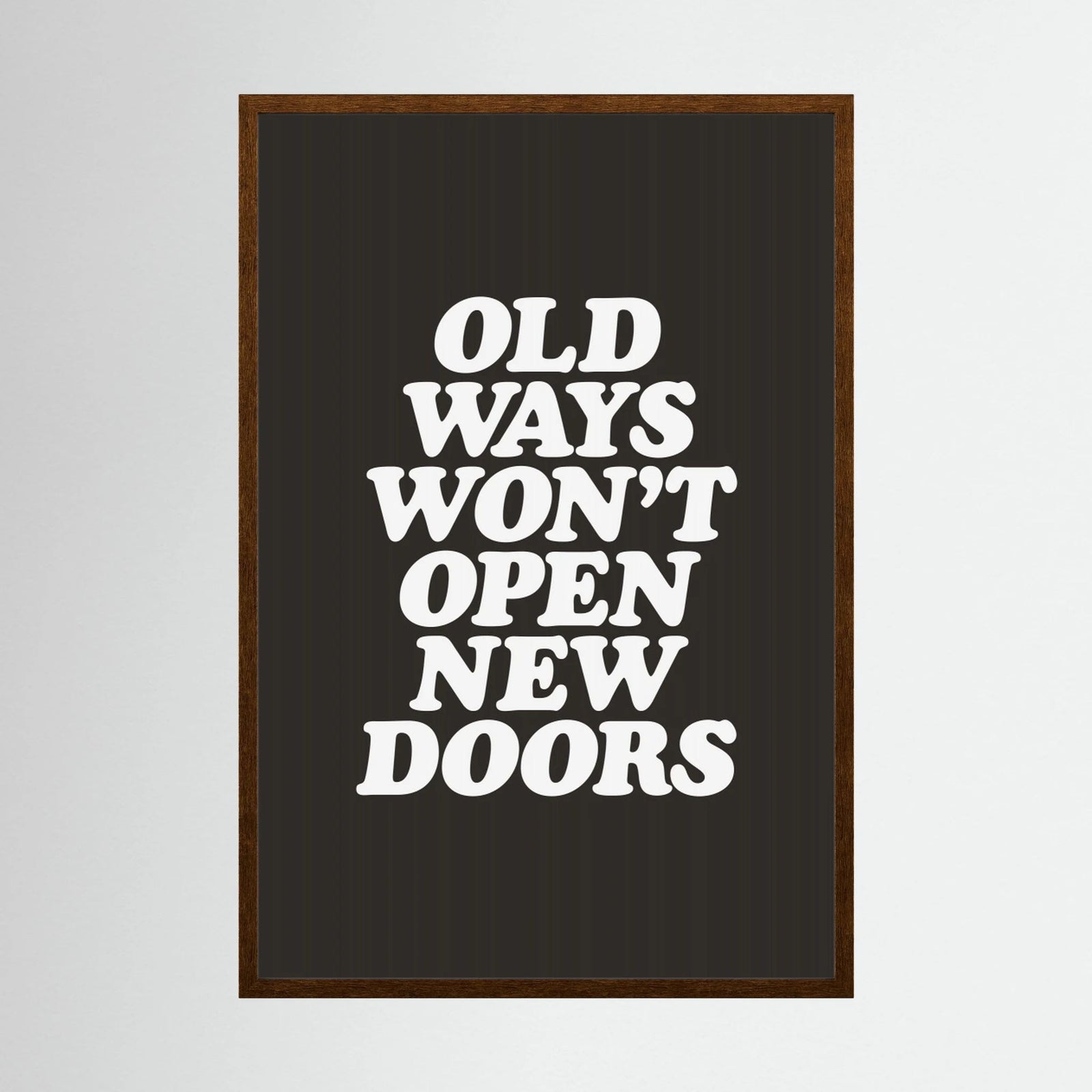 Old Ways Won't Open New Doors 000000 by Brett Wilson
