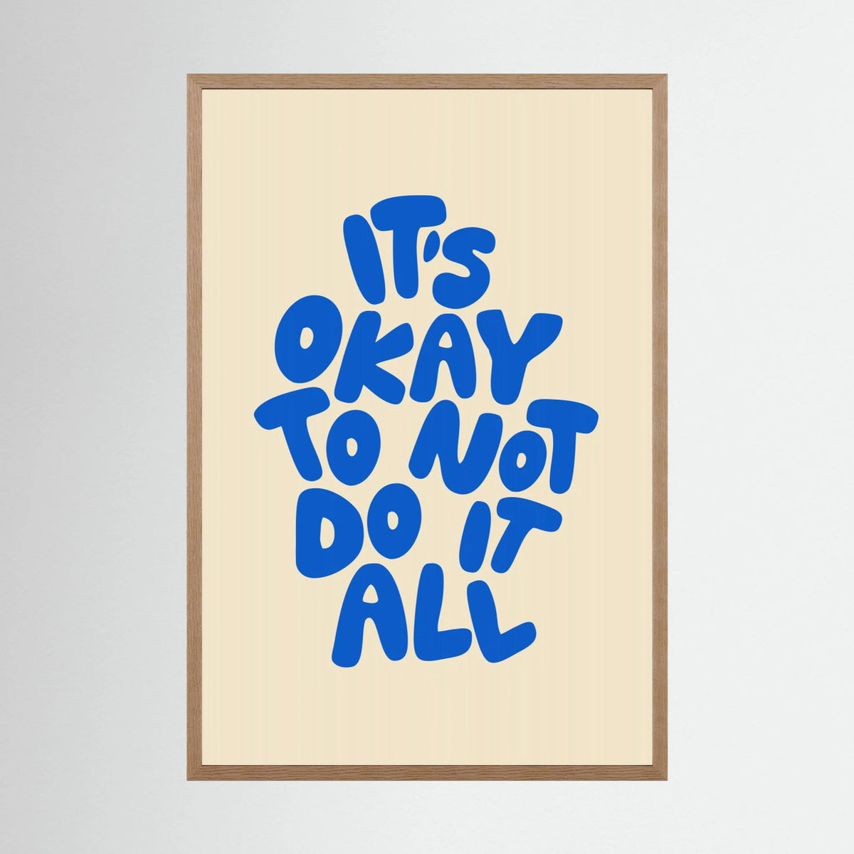 It's Okay To Not Do It All F1e5ca by Brett Wilson
