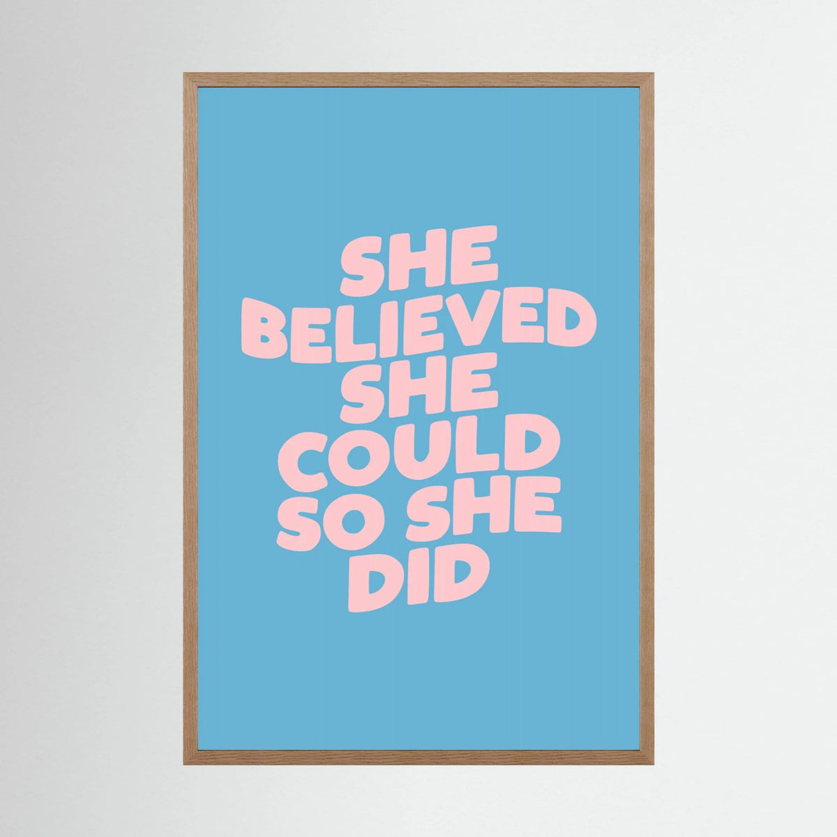 She Believed She Could so She Did 6ab3d7 by Brett Wilson