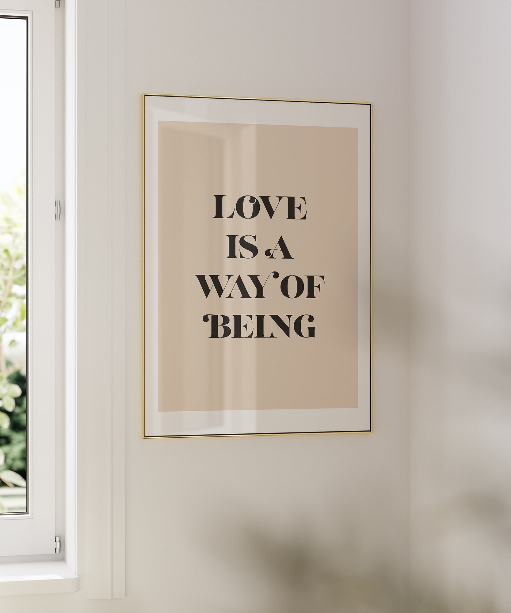 Love Is A Way Of Being