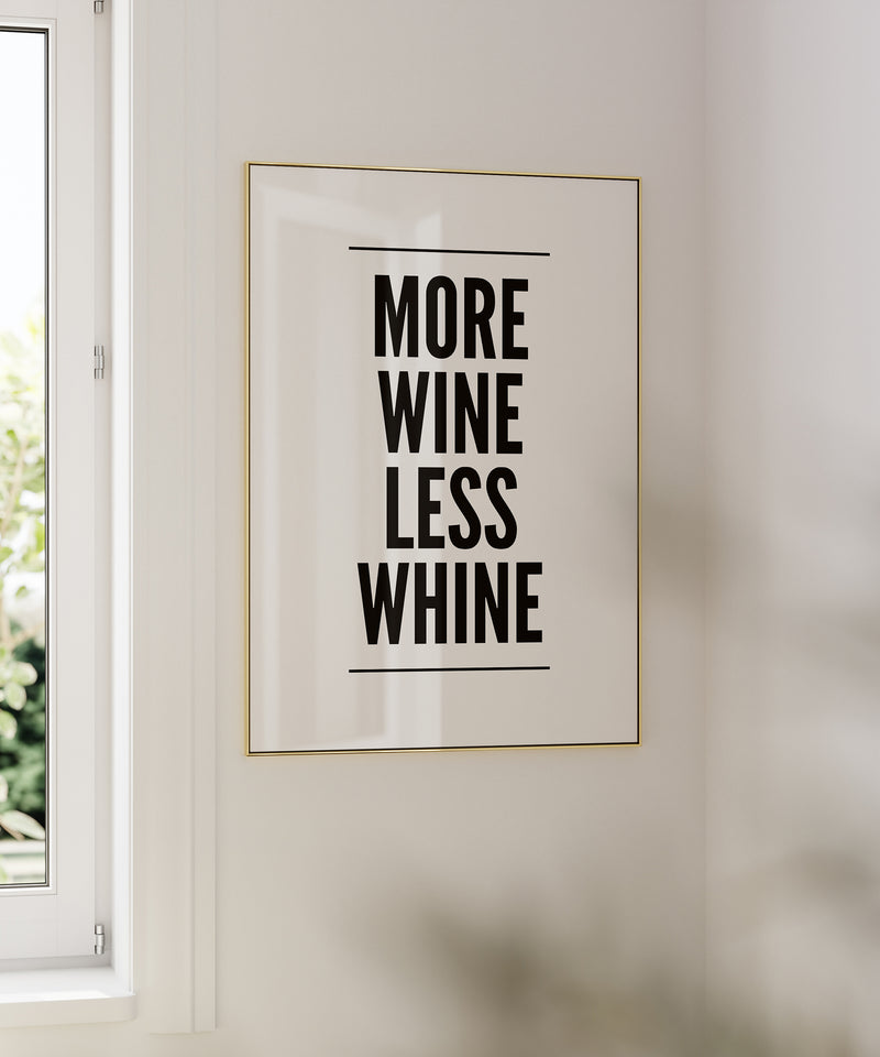 More Wine Less Whine
