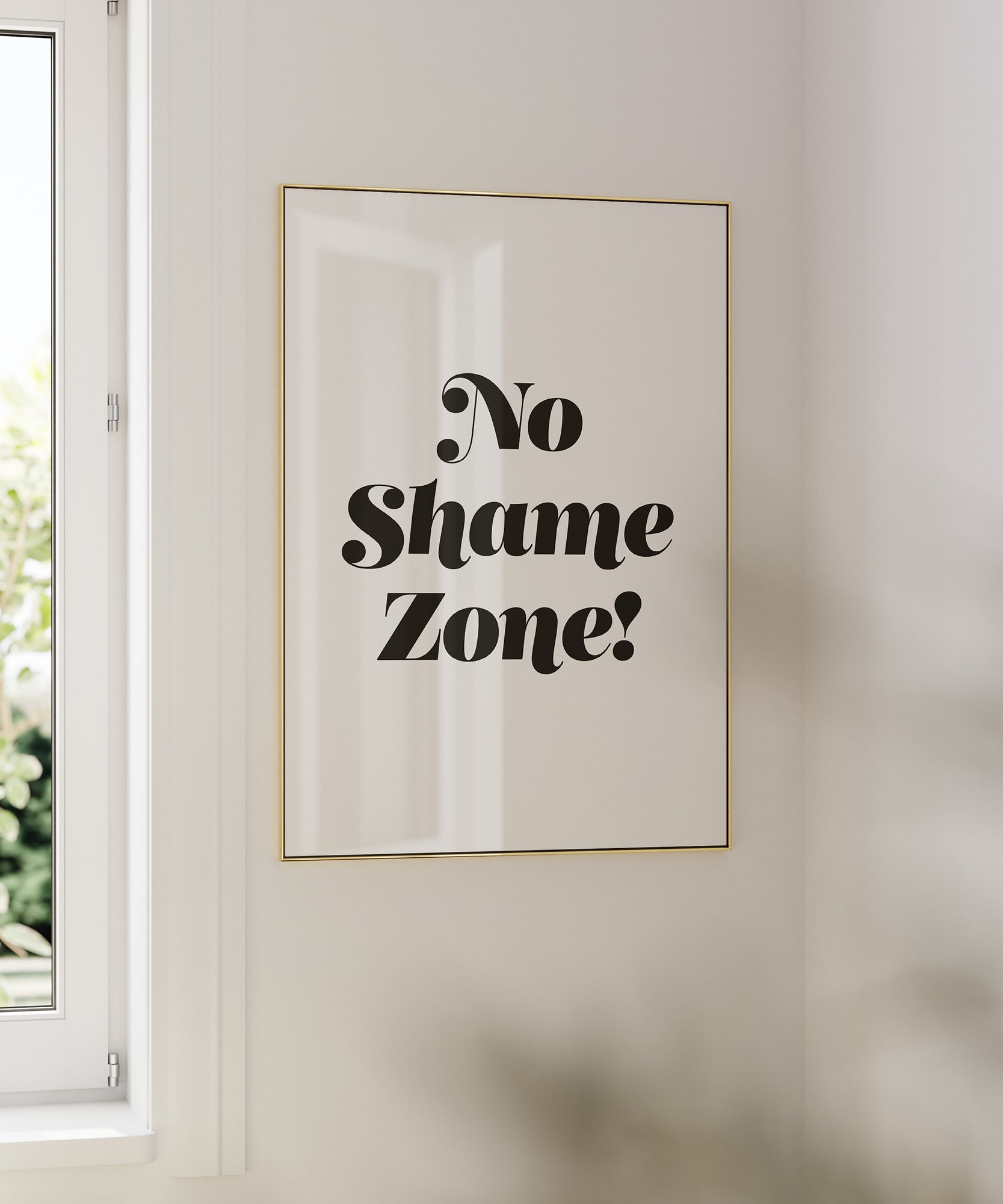 No Shame Zone!