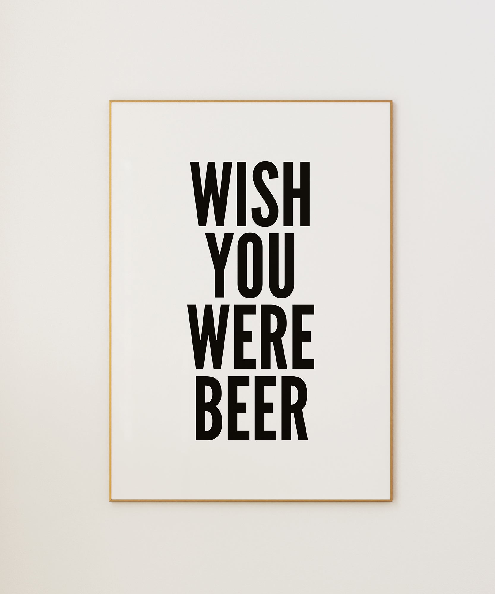Wish You Were Beer