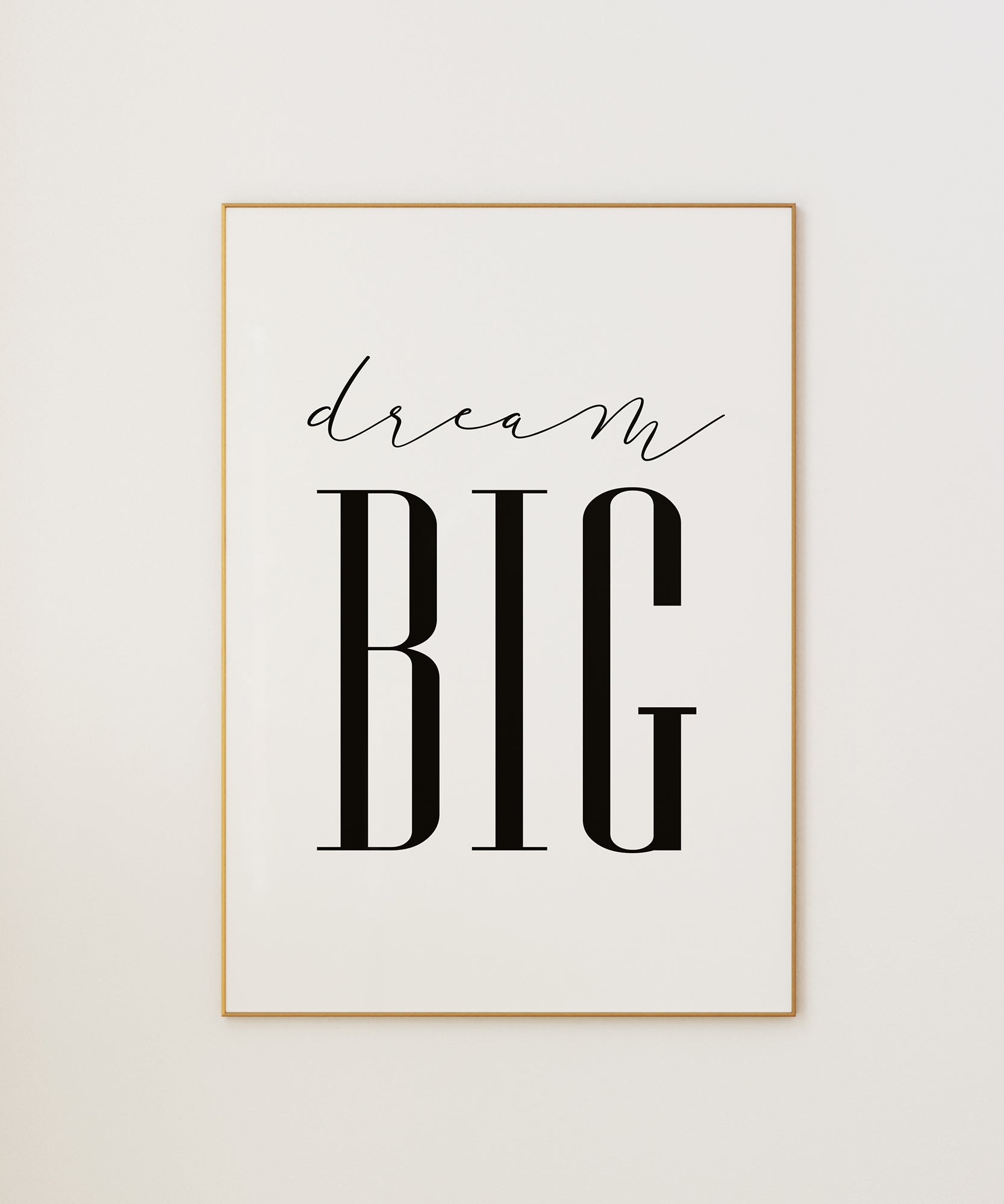Dream Big