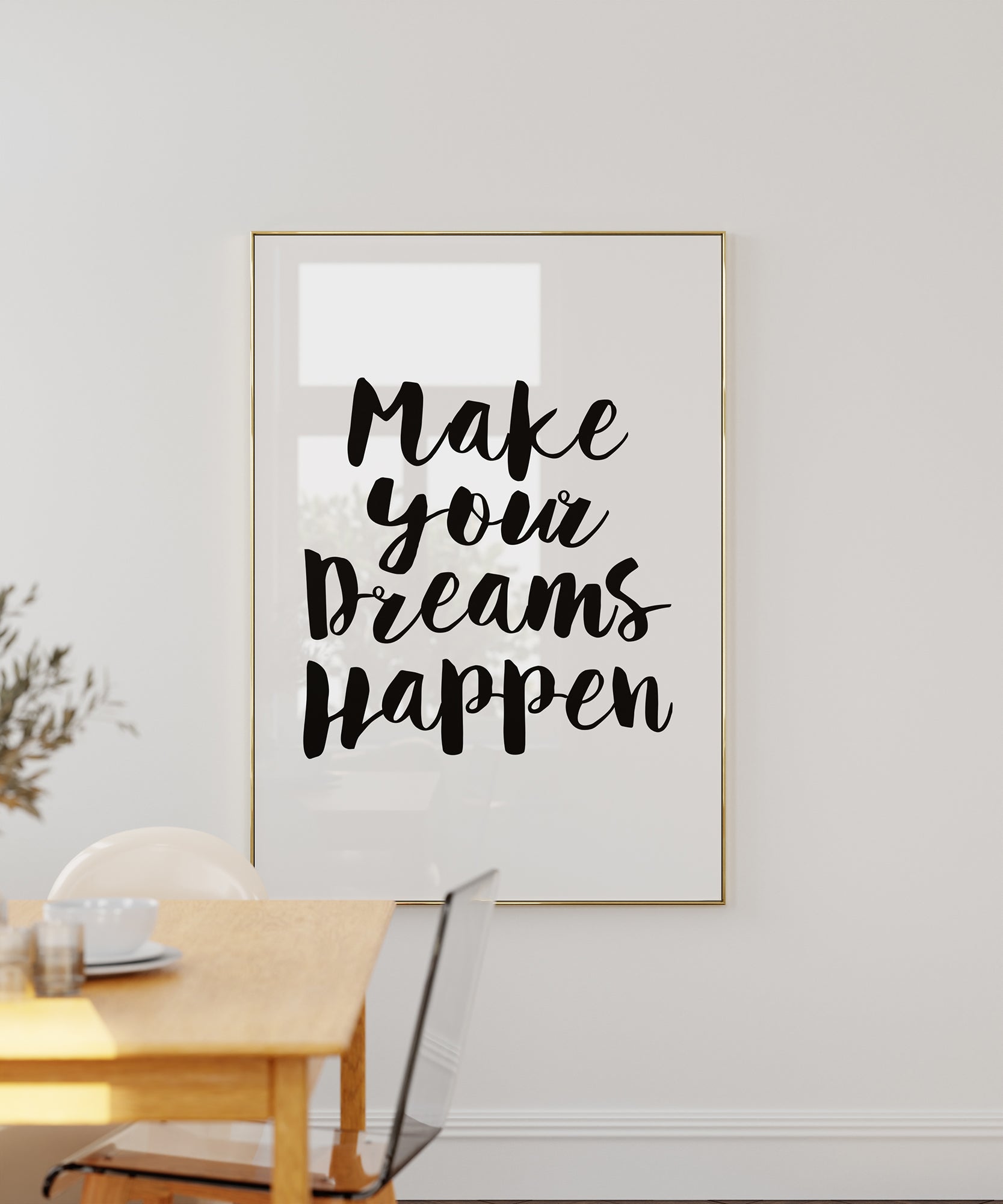 Make Your Dreams Happen