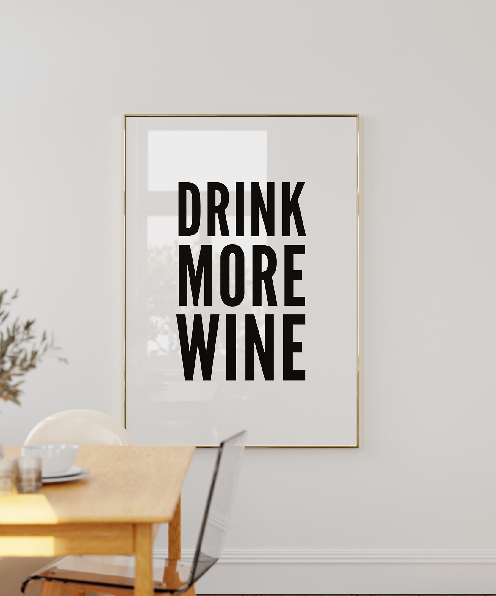 Drink More Wine