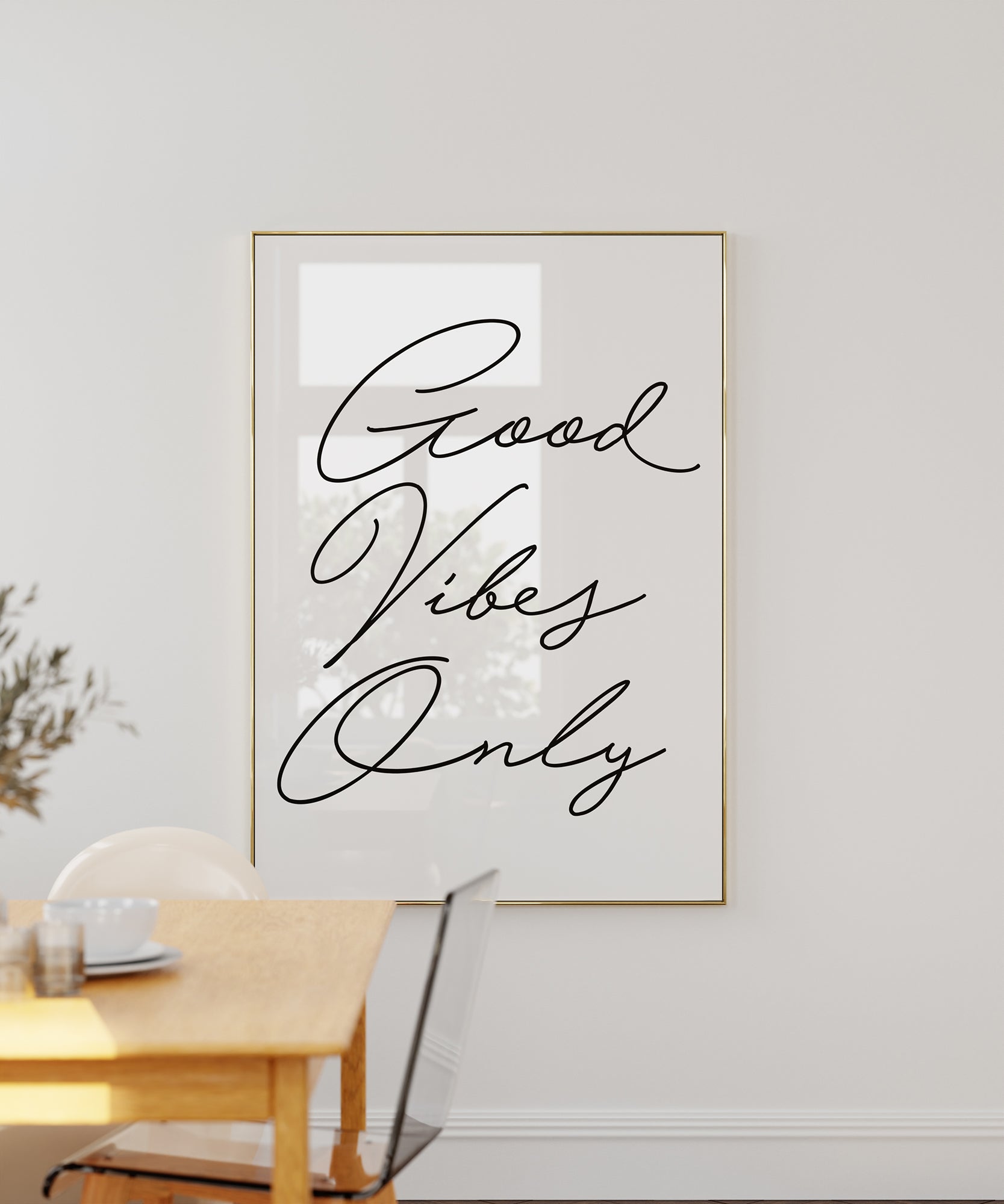 Good Vibes Only
