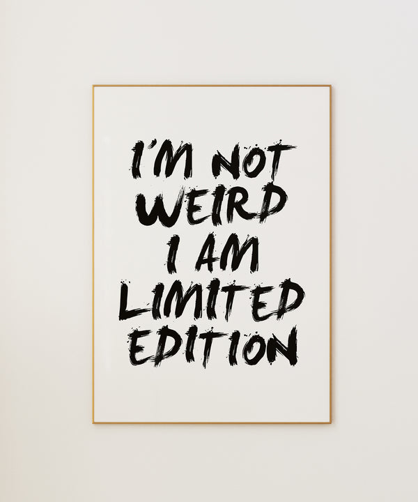I'm Not Weird