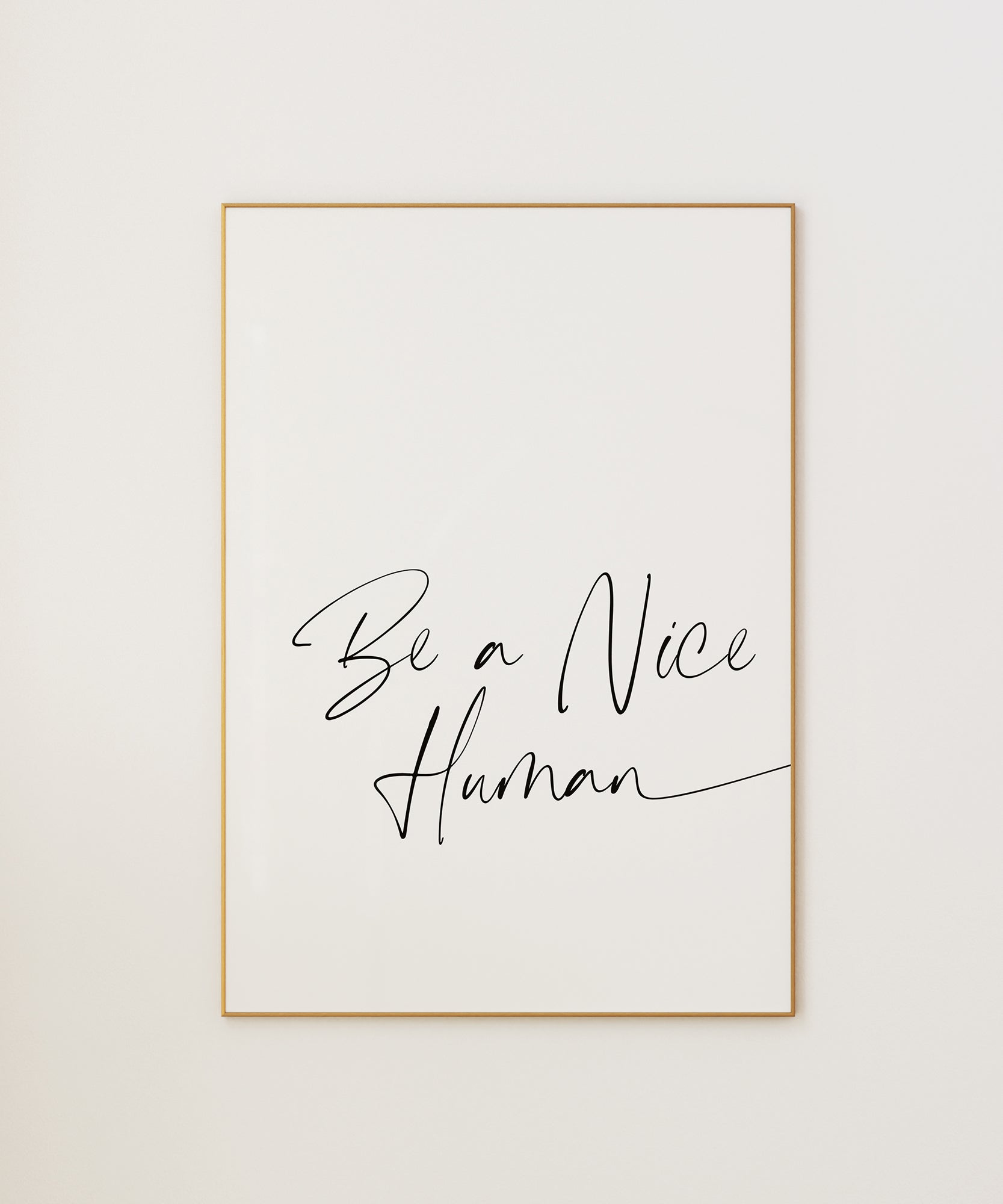 Be A Nice Human