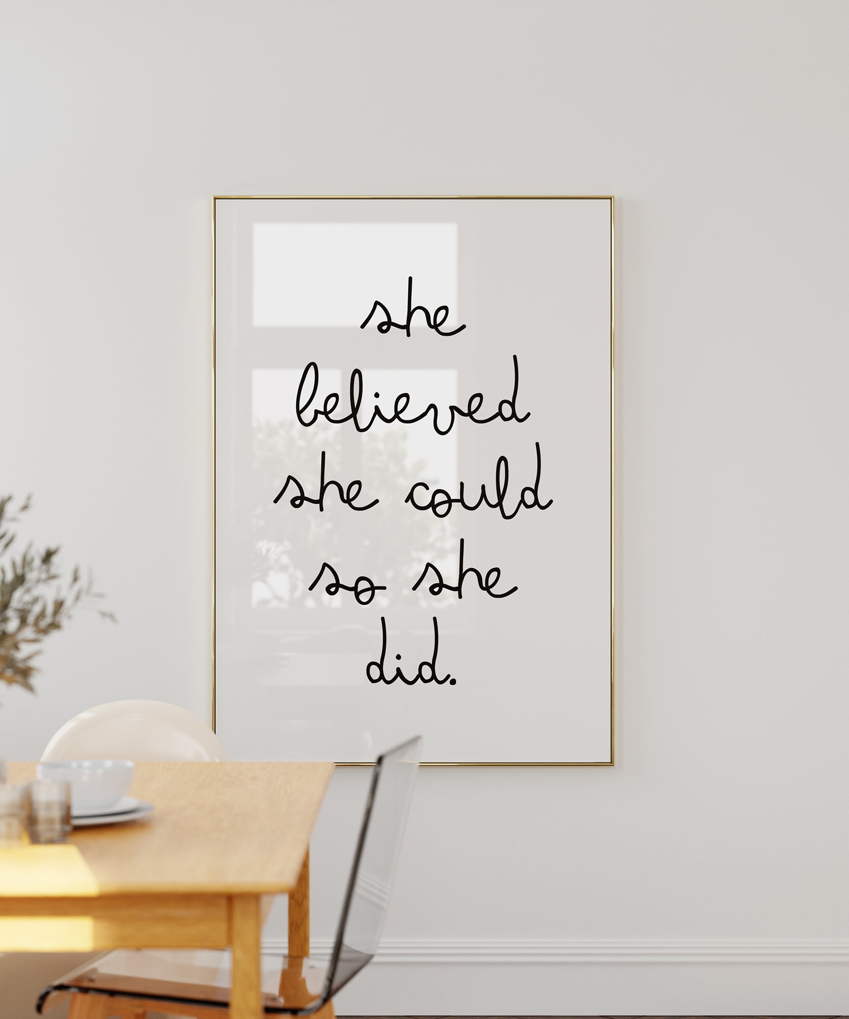 She Believed She Could