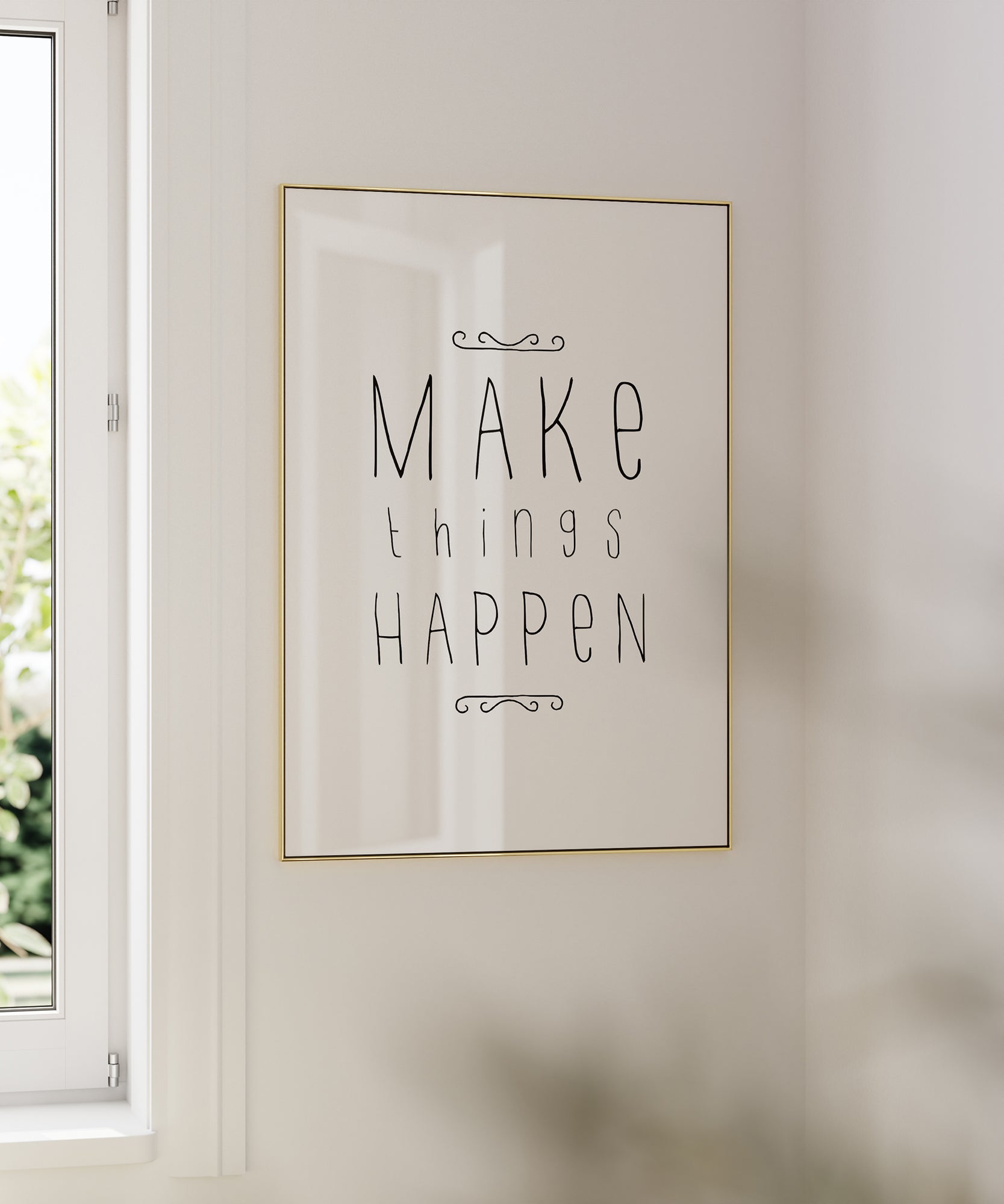 Make Things Happen