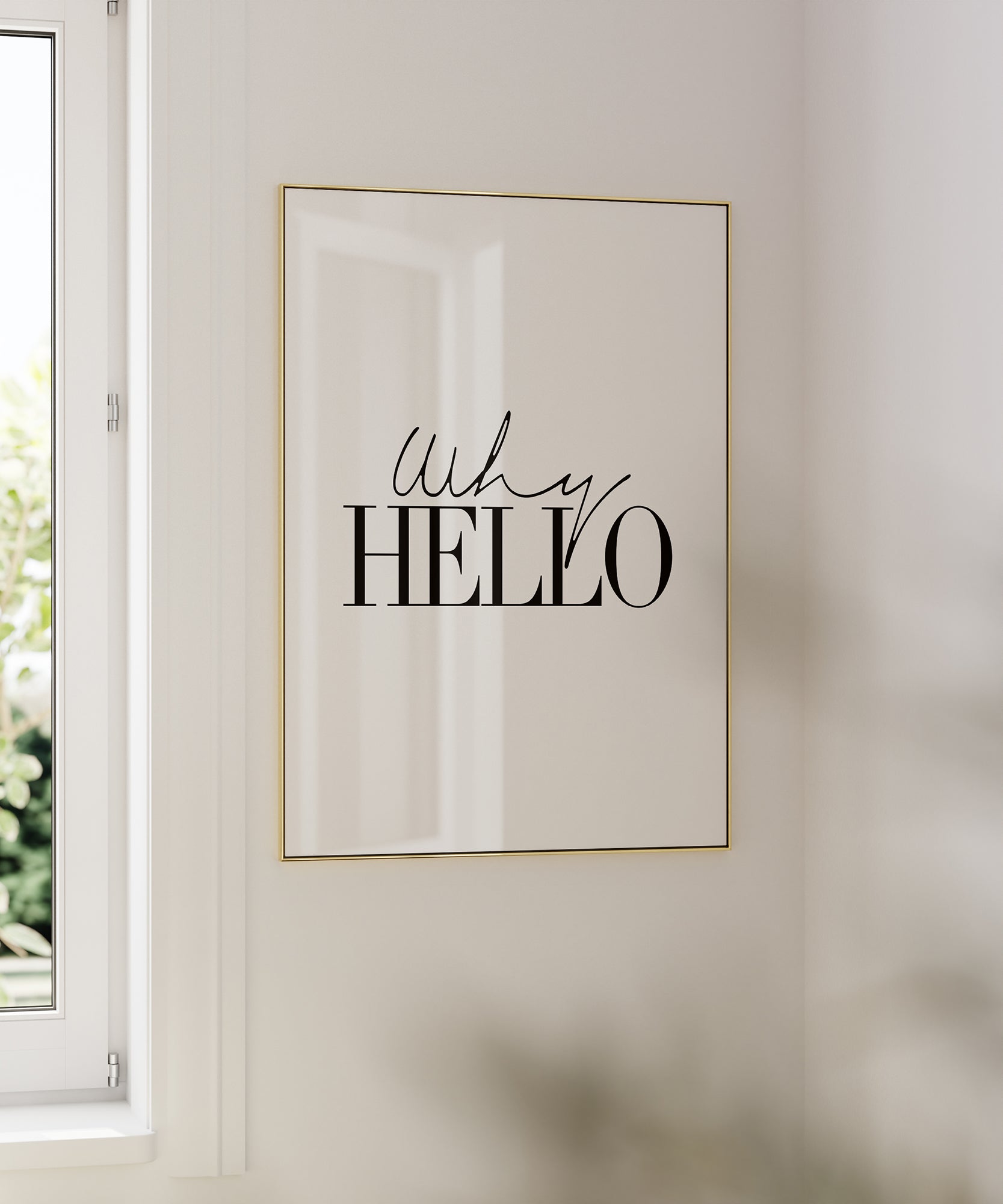 Why Hello?