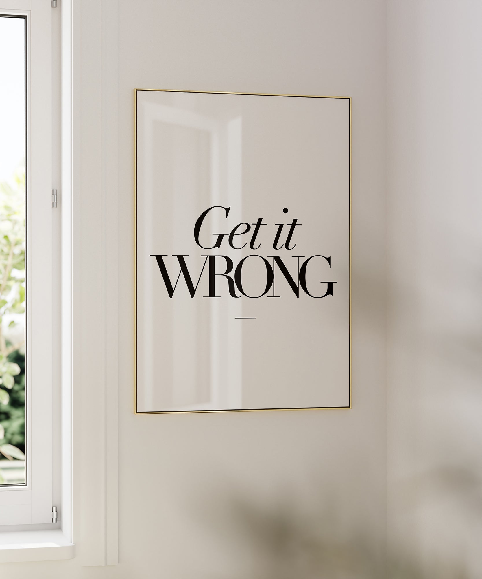 Get It Wrong