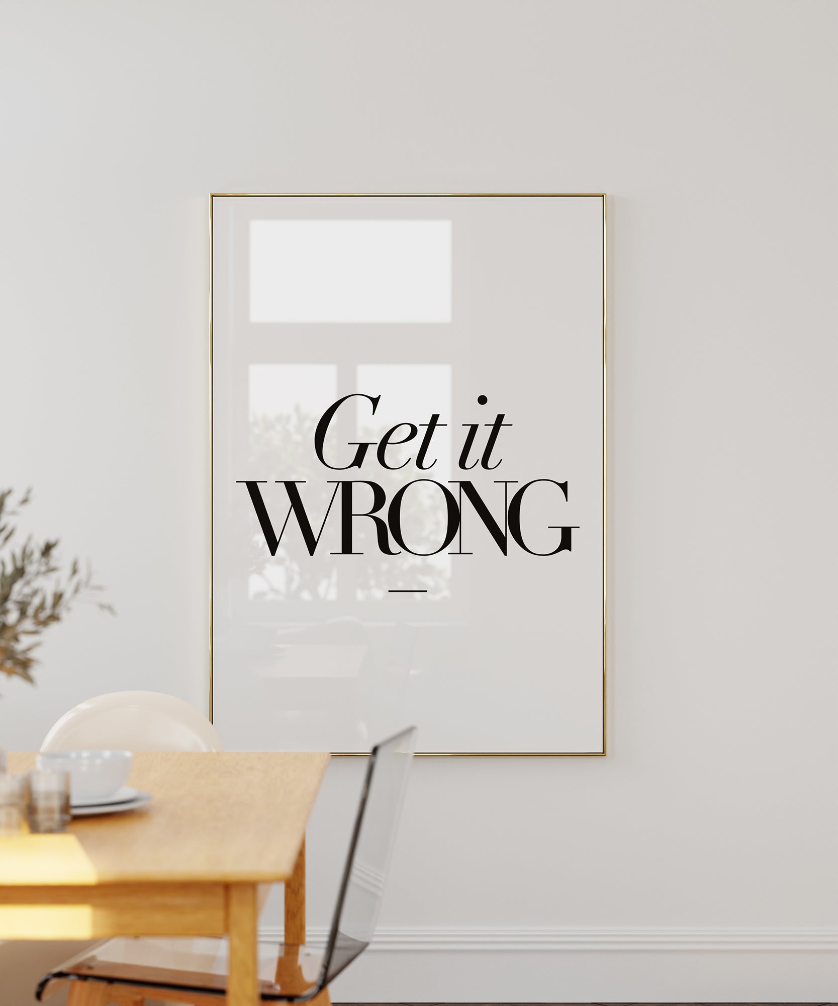 Get It Wrong