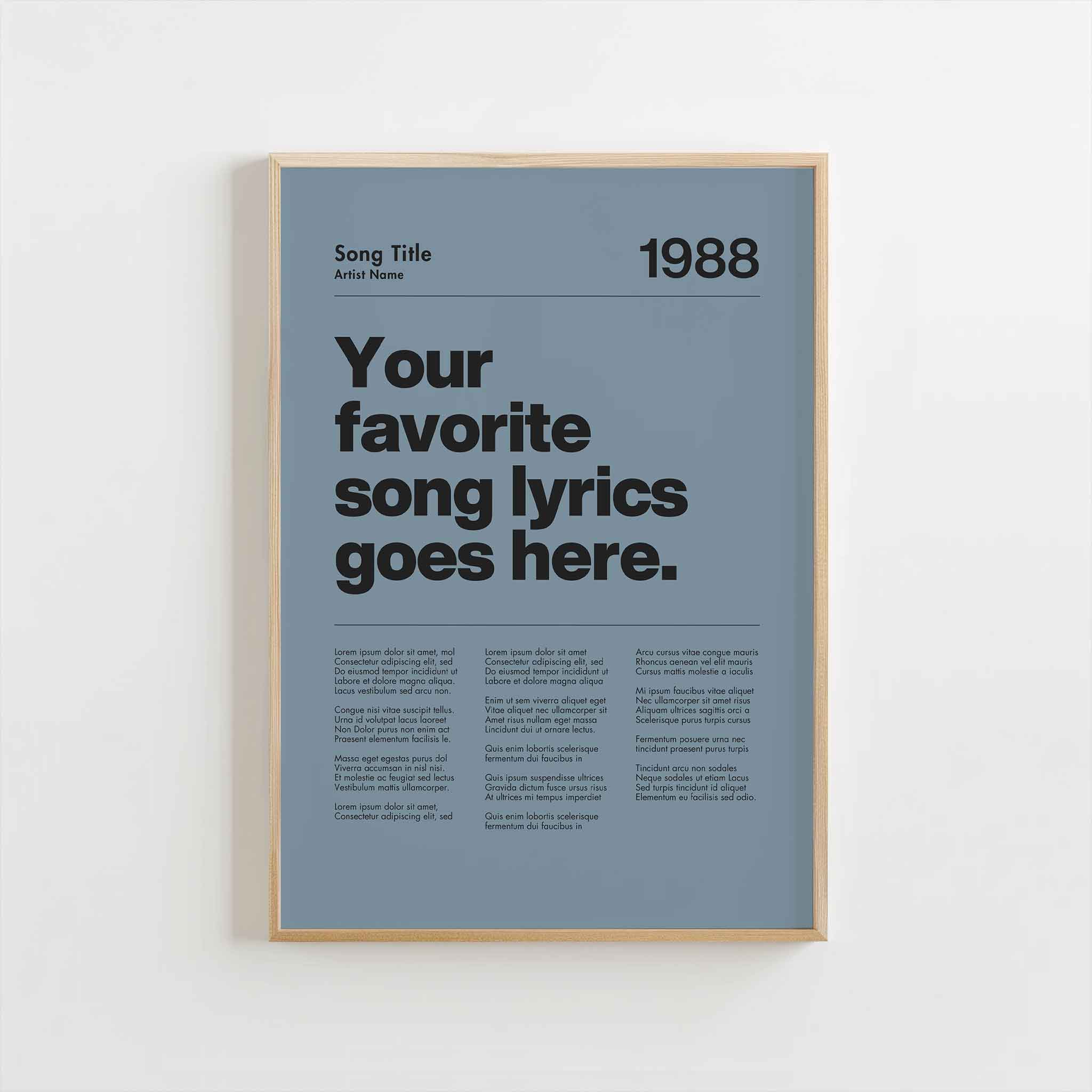 a poster with the words your favorite song lyrics goes here