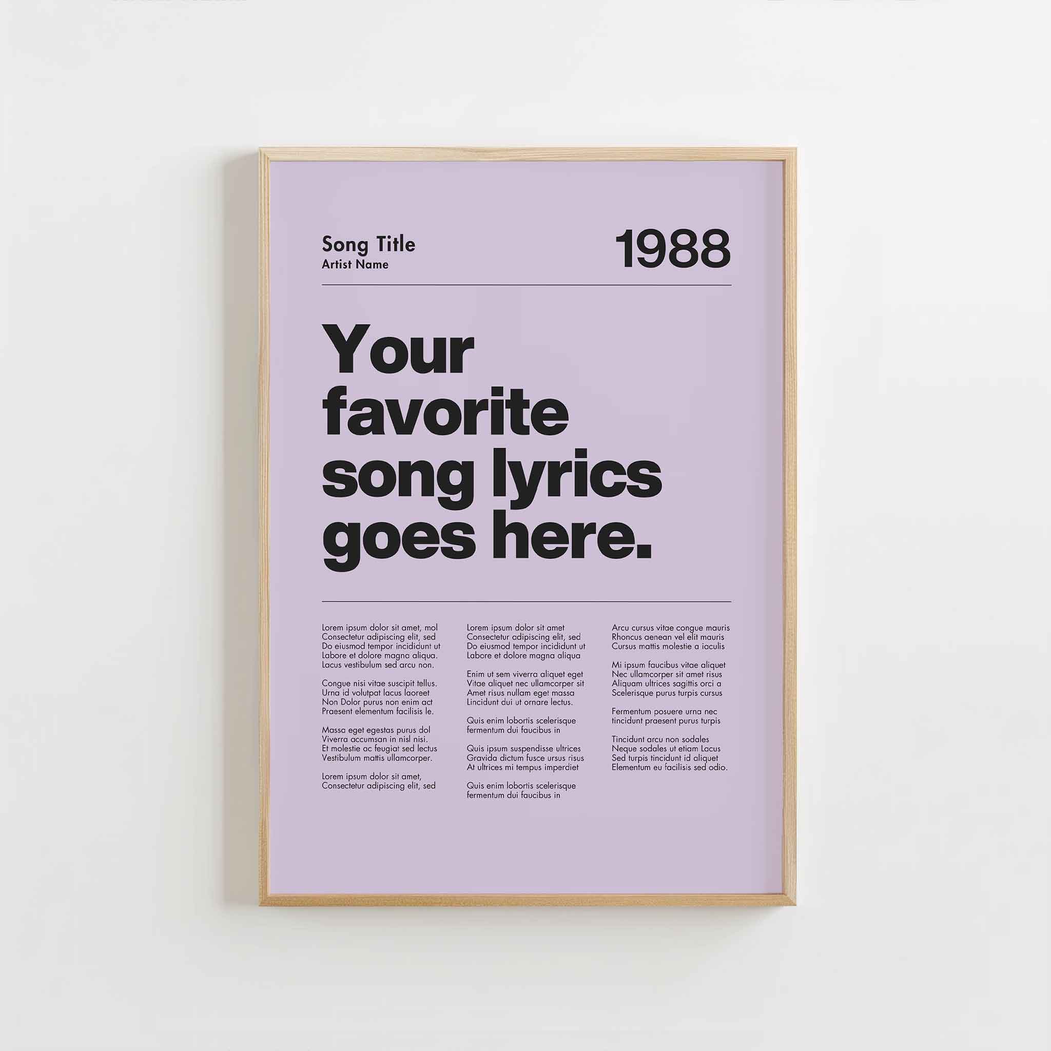 a poster hanging on a wall with the words your favorite song lyrics goes here