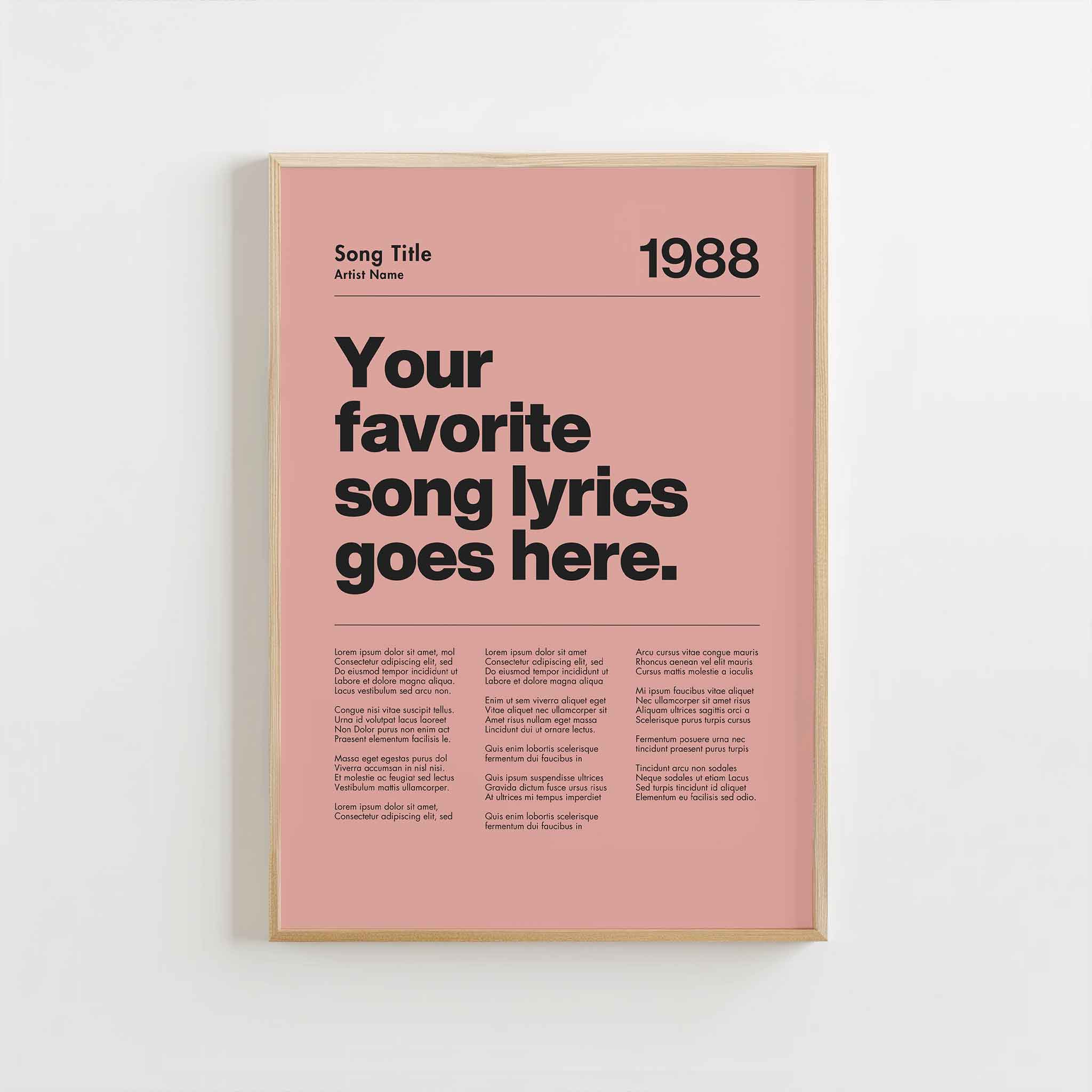 a pink poster with the words your favorite song lyrics goes here