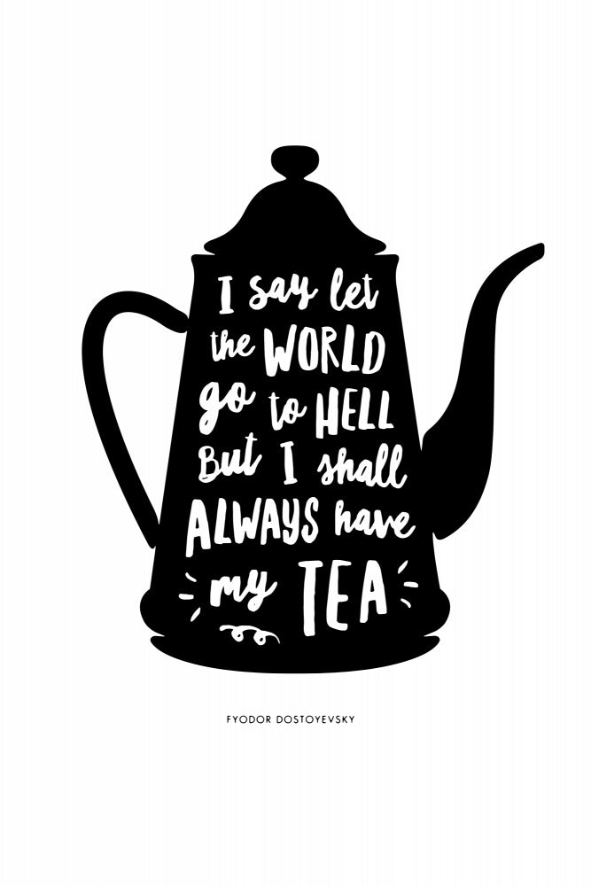 I Say Let the World Go To Hell