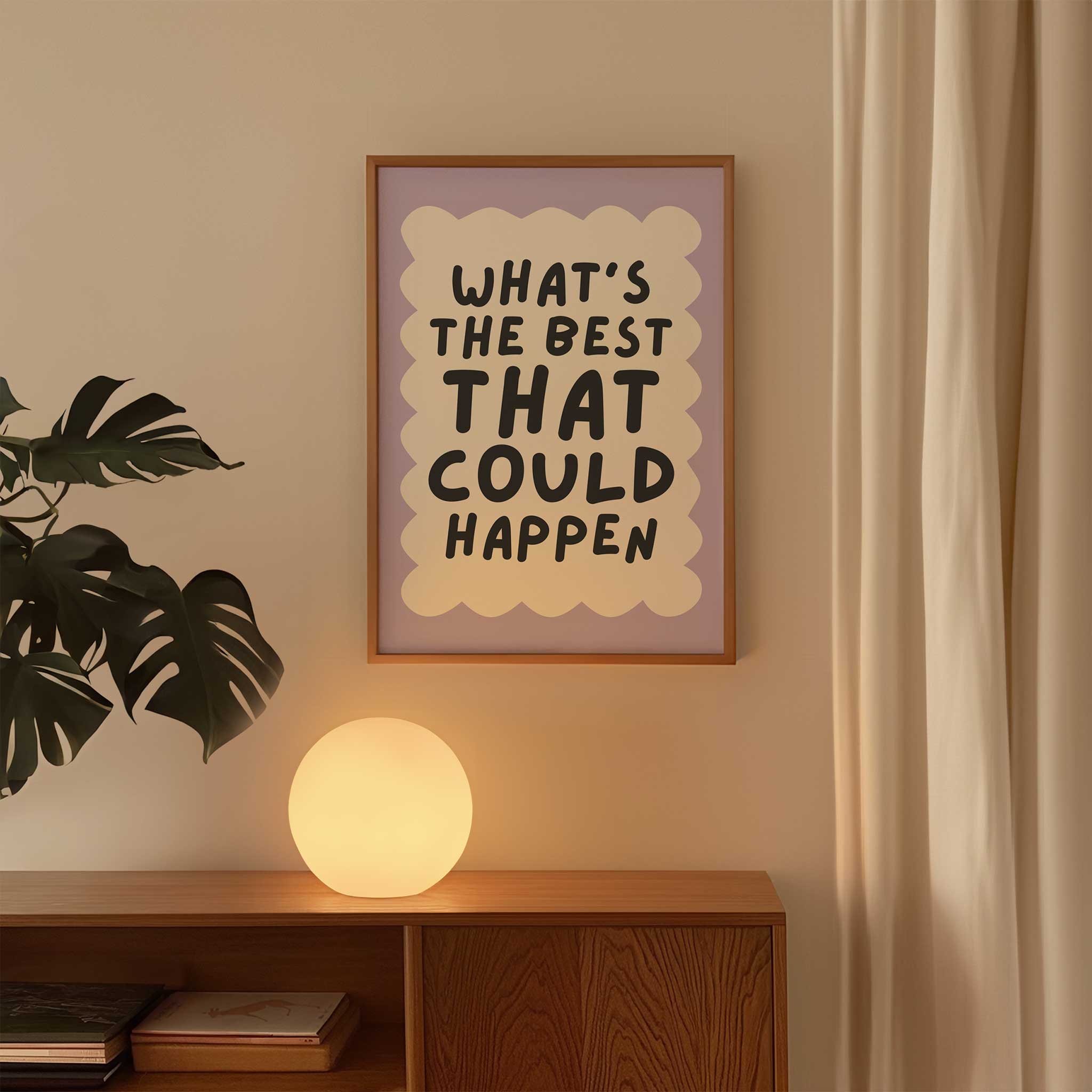 What's the Best That Could Happen - Purple Edition' cheerful typography, modern wall decor for optimistic aesthetic, titled 'What's the Best That Could Happen - Purple Edition'