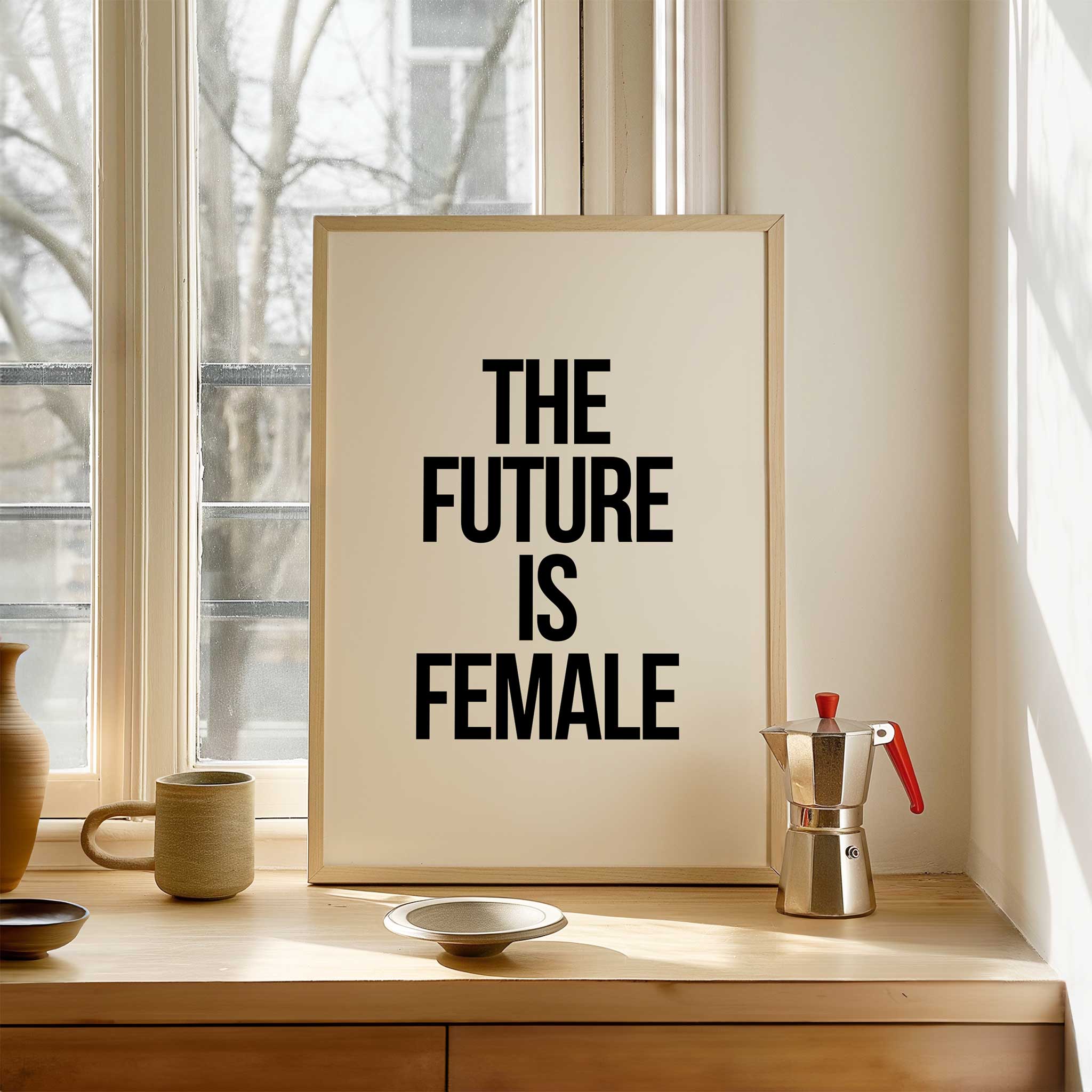 The Future Is Female' empowering typography, modern wall art for an equality aesthetic, titled 'The Future Is Female'