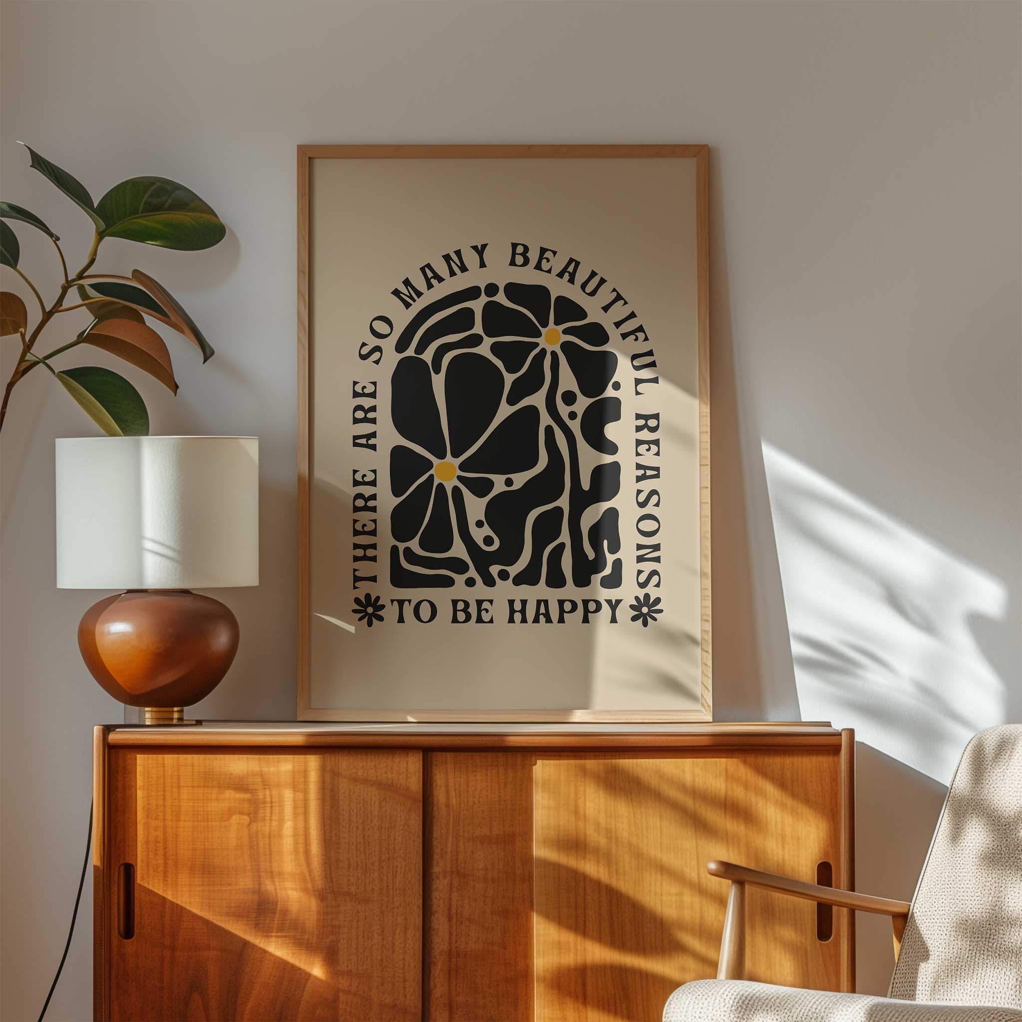 Uplifting floral quote print with retro lettering saying 'So Many Reasons to be Happy'.