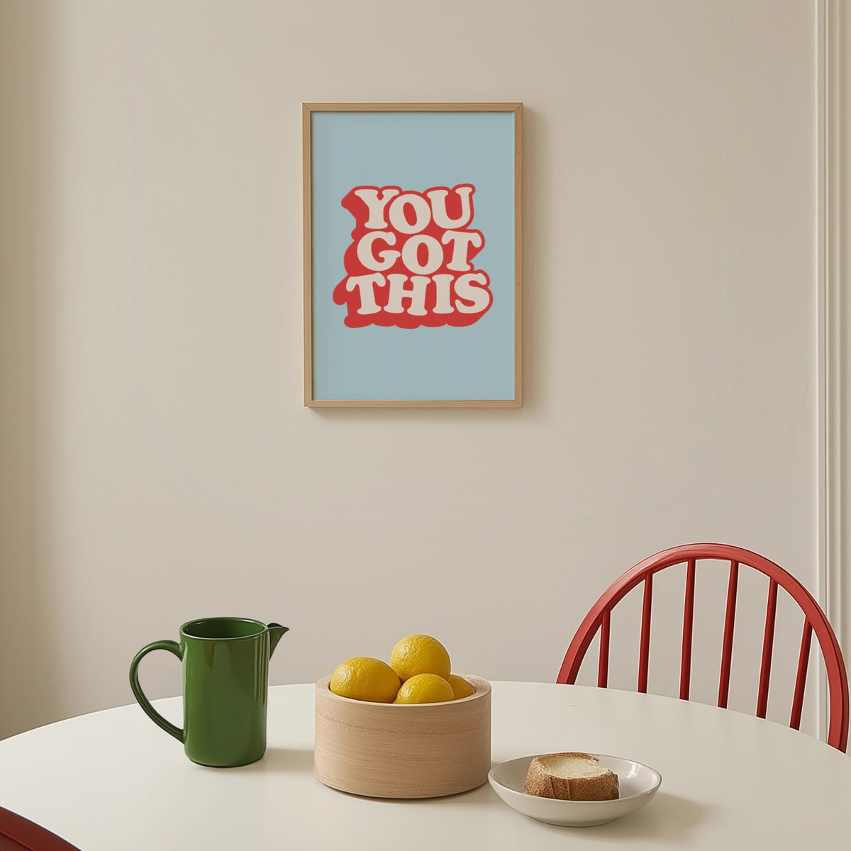 You Got This