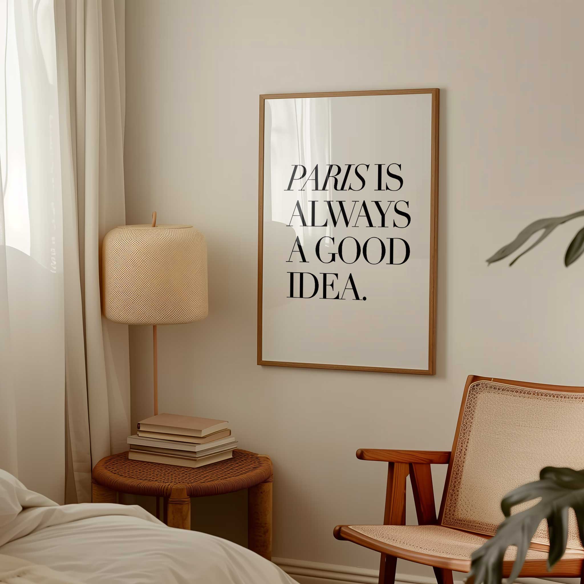 Paris Is Always a Good Idea' chic typography, modern wall decor for Parisian aesthetic, titled 'Paris Is Always a Good Idea'