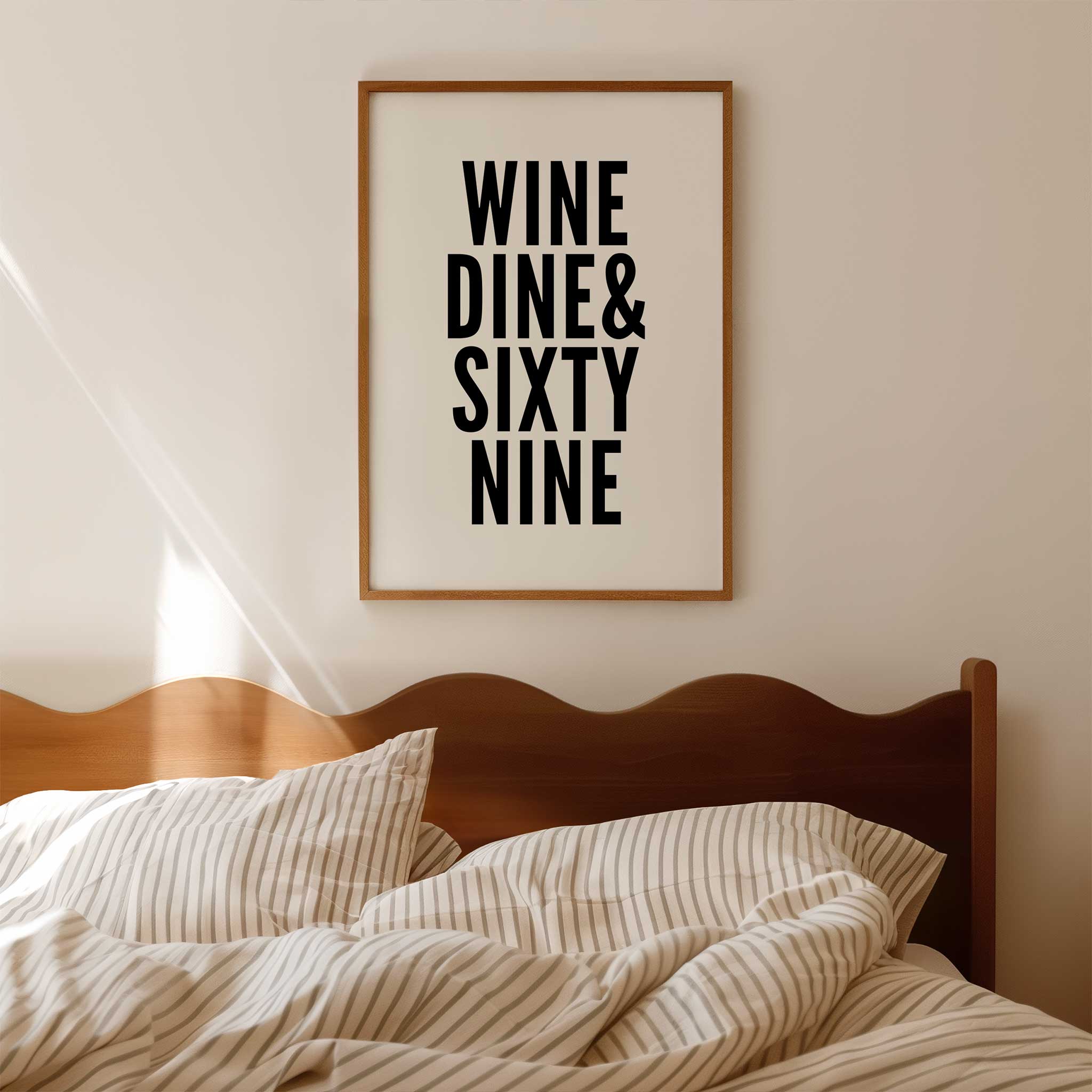 Wine Dine & Sixty Nine' cheeky typography, aesthetic canvas print style for bedroom humor, titled 'Wine Dine & Sixty Nine'