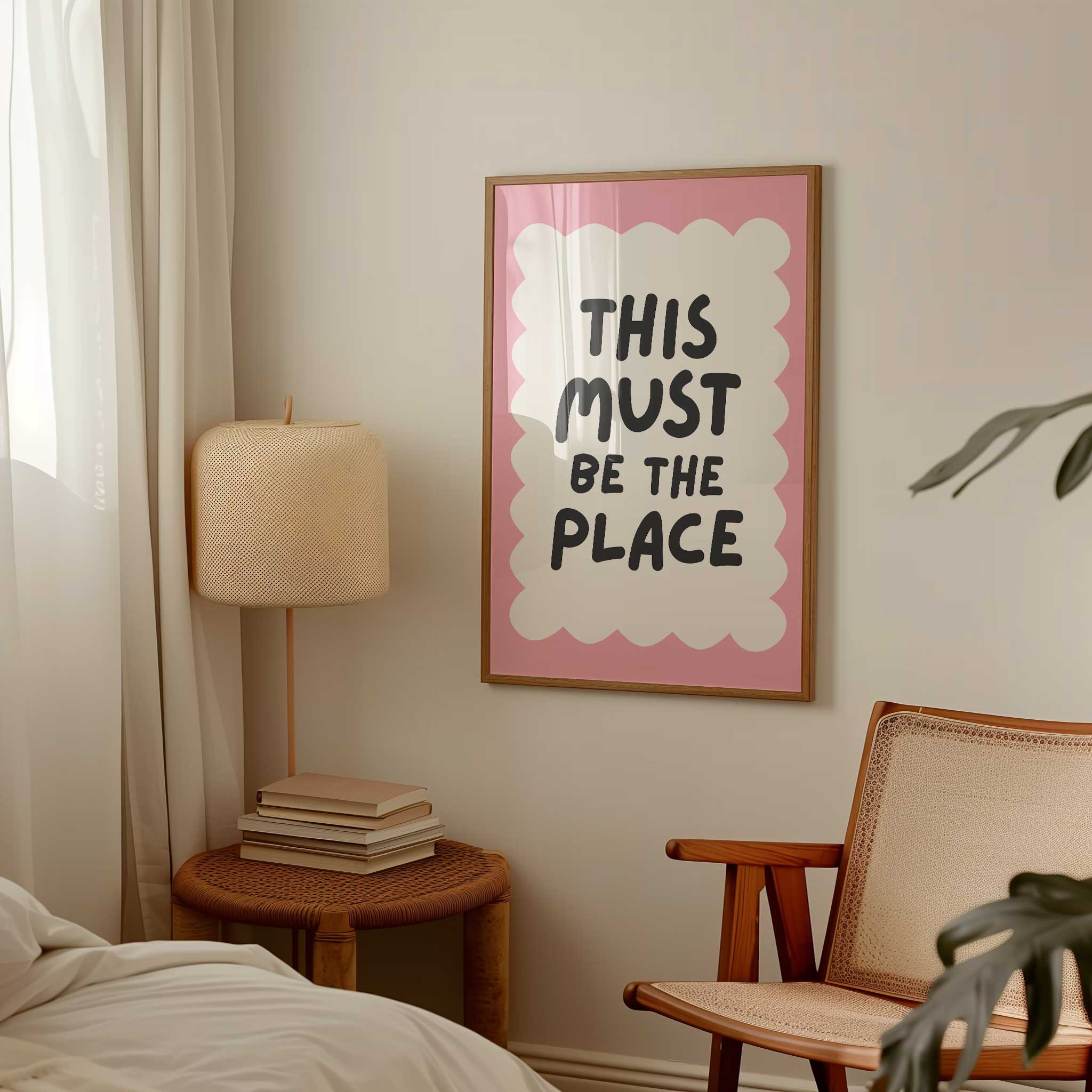 This Must Be the Place - Whimsical Pink' cheerful typography, modern wall decor for a cozy aesthetic, titled 'This Must Be the Place - Whimsical Pink'