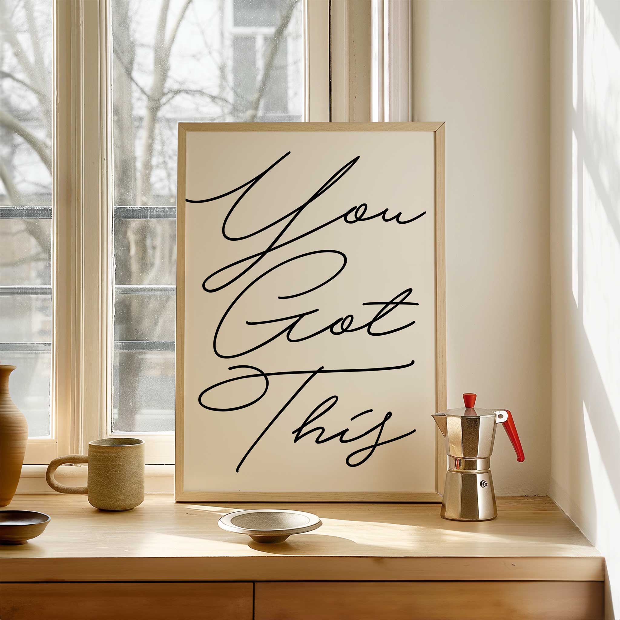 You Got This' encouraging typography, wall art for living room with a stylish aesthetic, titled 'You Got This'