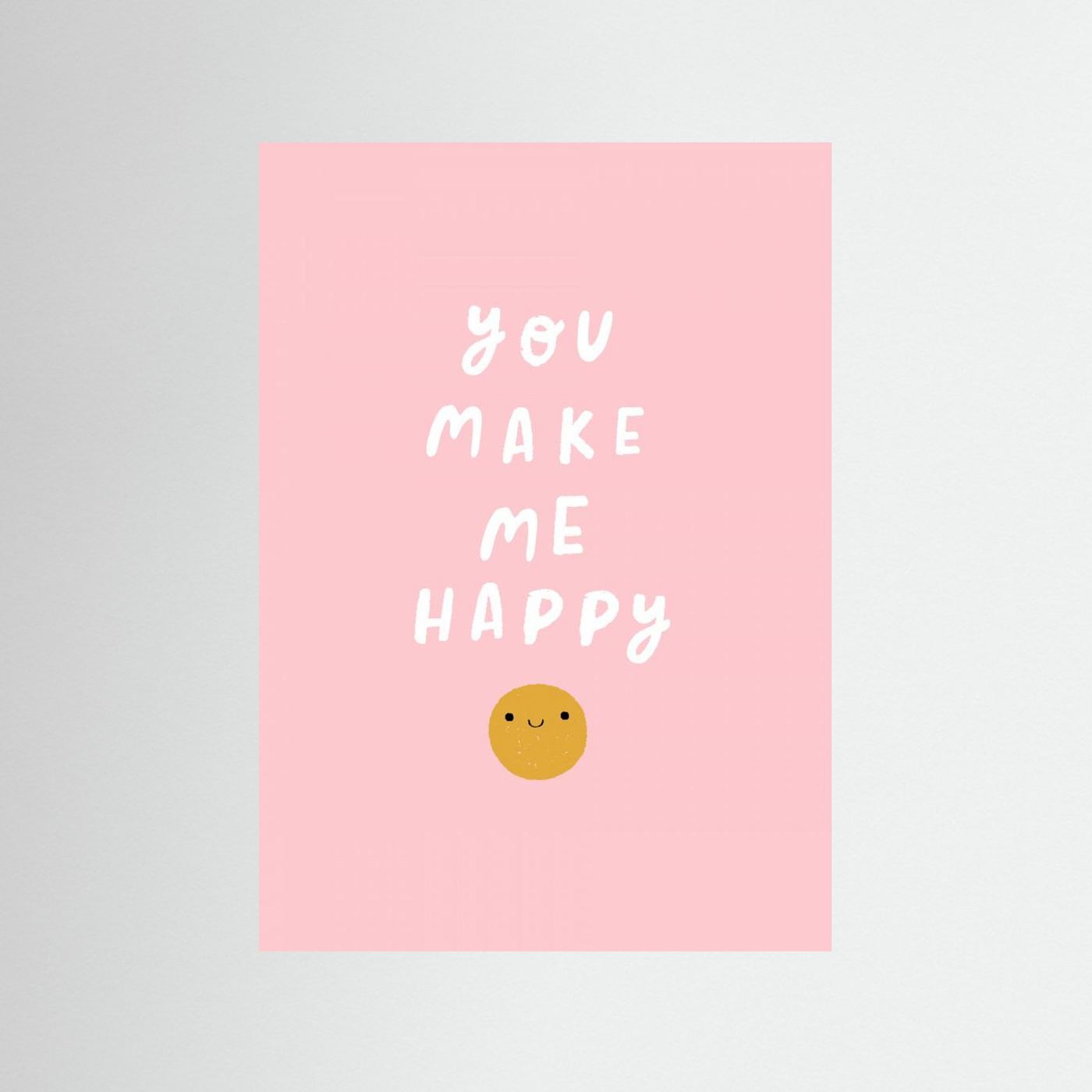 You Make Me Happy by Aislinn Simmonds