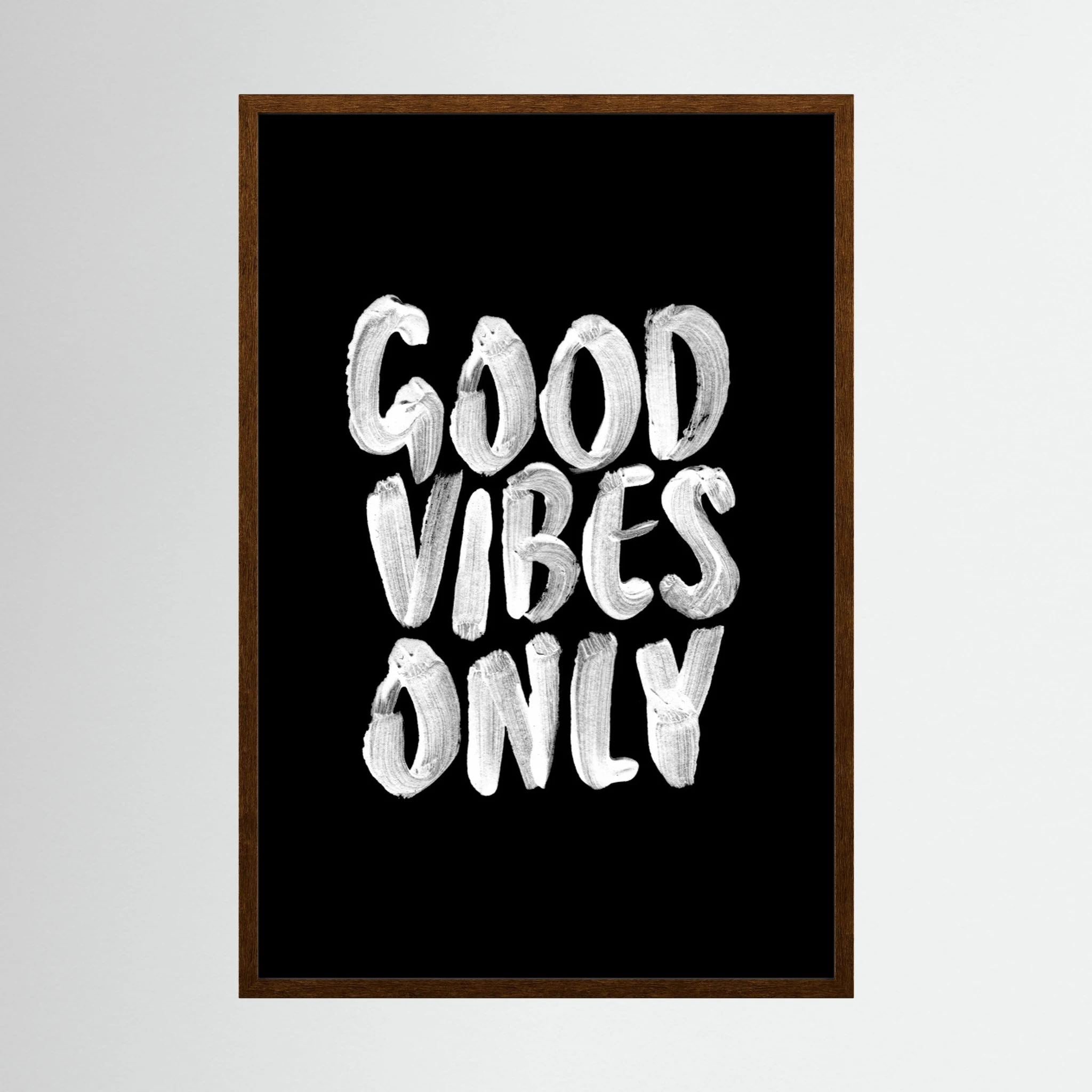 Good Vibes Only by Brett Wilson