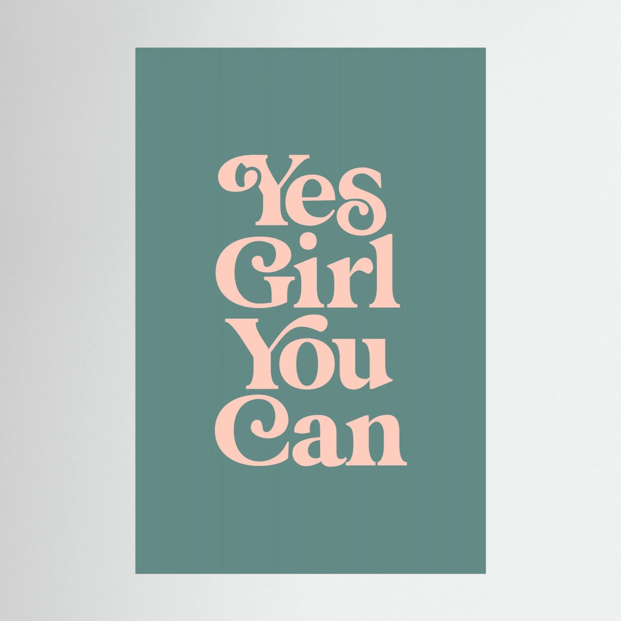 Yes Girl You Can 648c86 by Brett Wilson