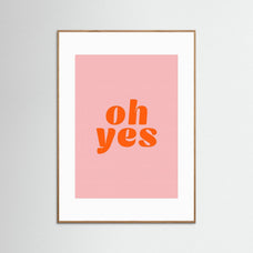 Oh Yes by Maren Gross