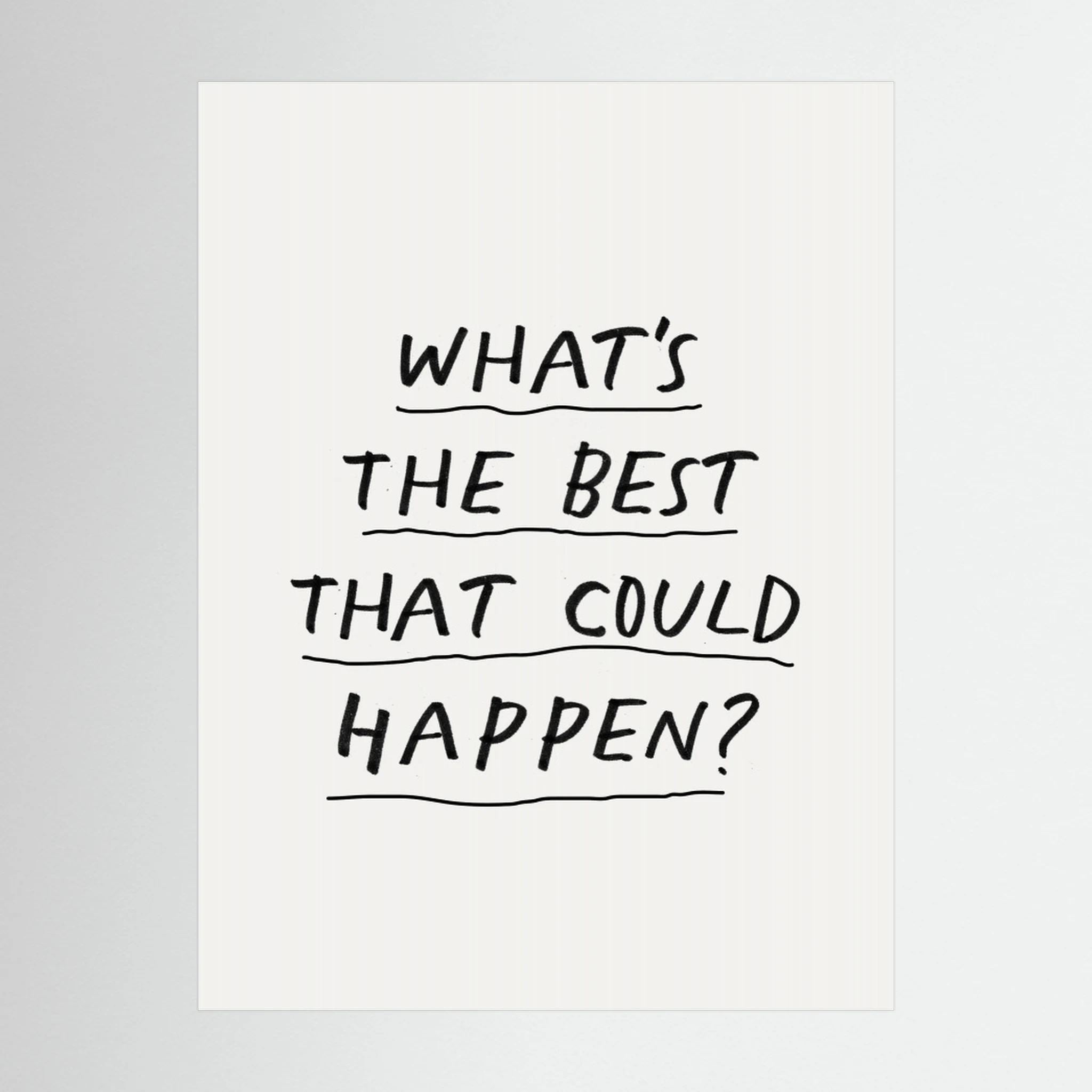 What's the Best That Could Happen F3f2f0 by Brett Wilson