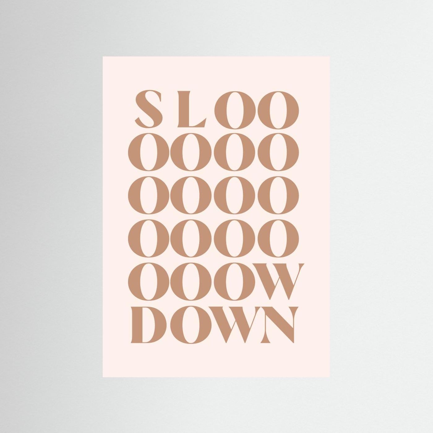 Slow Down by Ksana Kalpa
