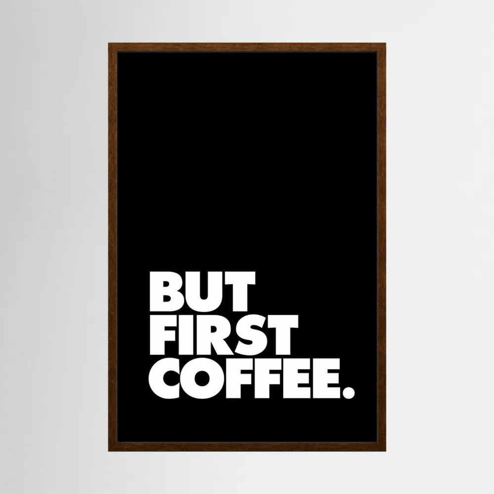 But First Coffee 000000 by Brett Wilson