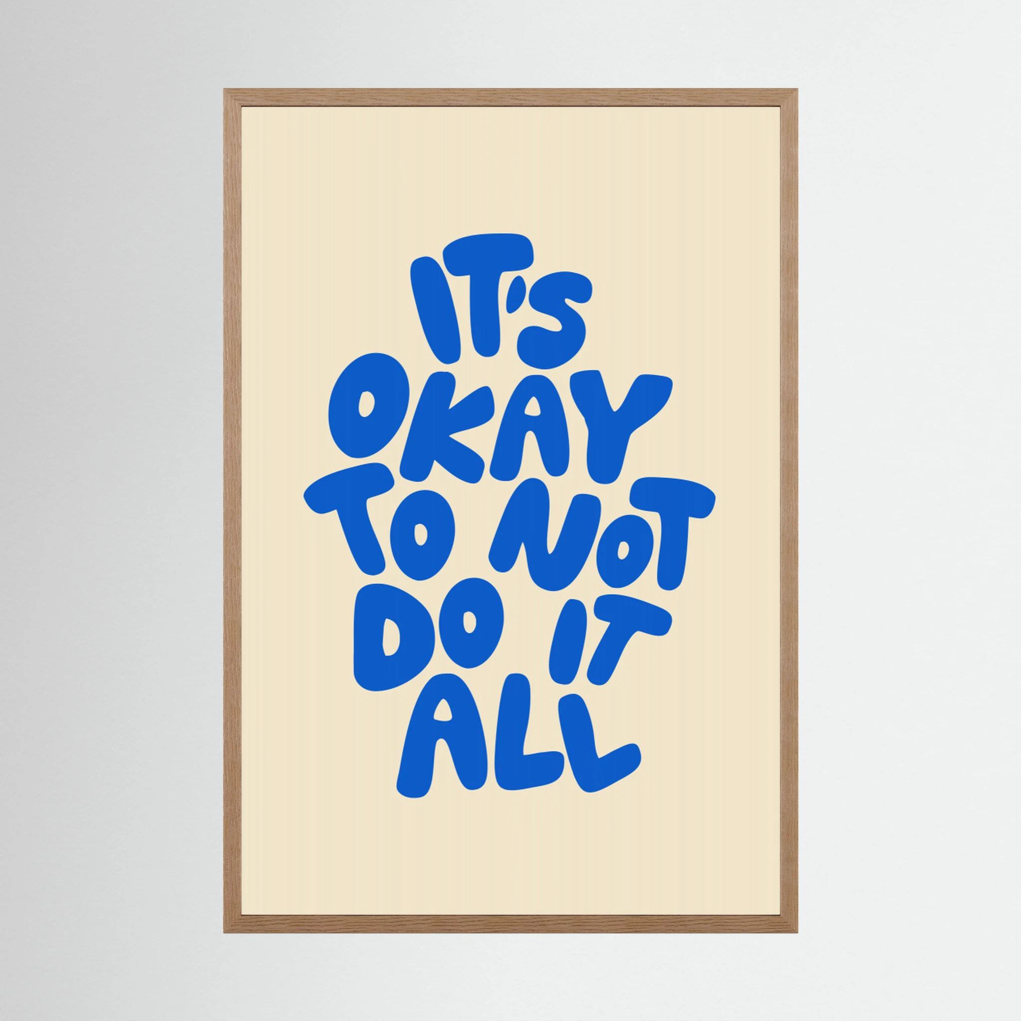 It's Okay To Not Do It All F1e5ca by Brett Wilson
