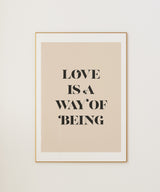 Love Is A Way Of Being