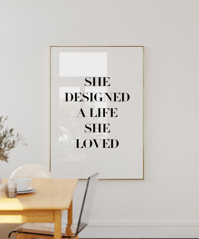 She Designed A Life