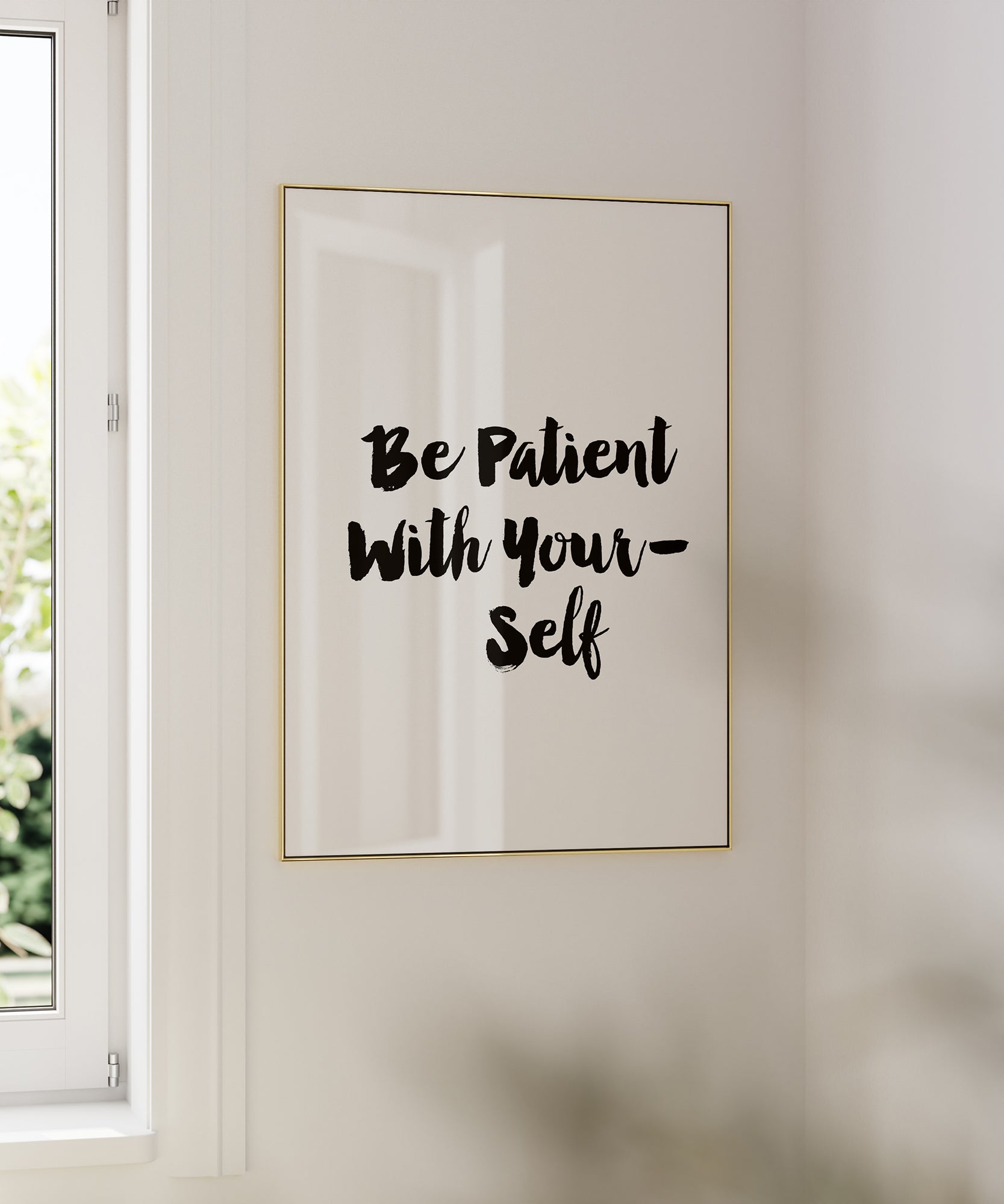Be Patient With Yourself