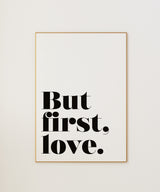 But First Love